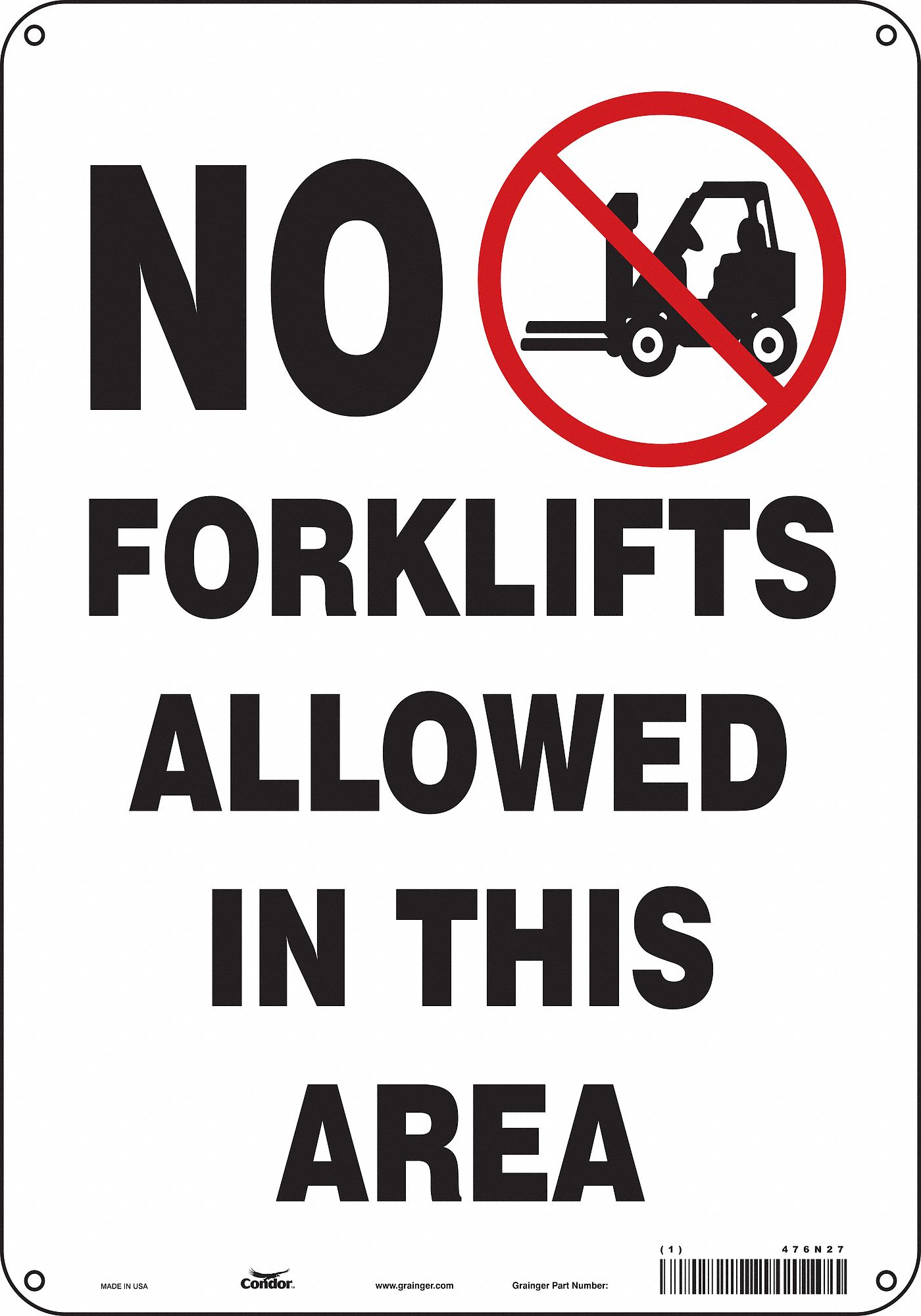 Safety Sign: Polyethylene, Mounting Holes Sign Mounting, 10 in x 7 in Nominal Sign Size