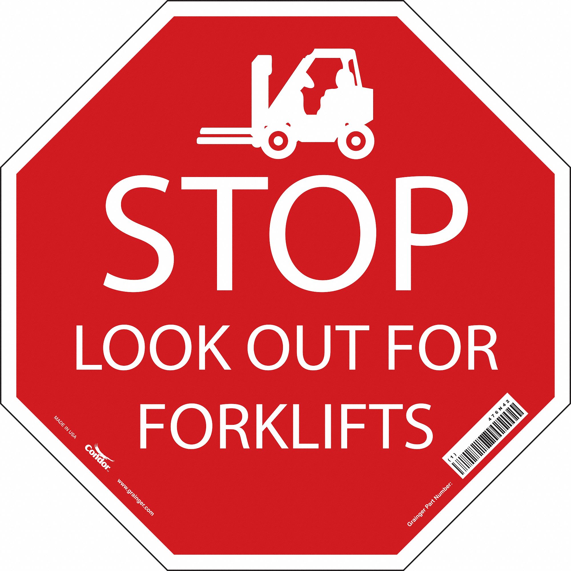 SAFETY SIGN, VINYL, ADHESIVE MOUNT, 24 IN X 24 IN NOMINAL SIGN SIZE, NOT RETROREFLECTIVE, STOP LOOK OUT FOR FORKLIFTS