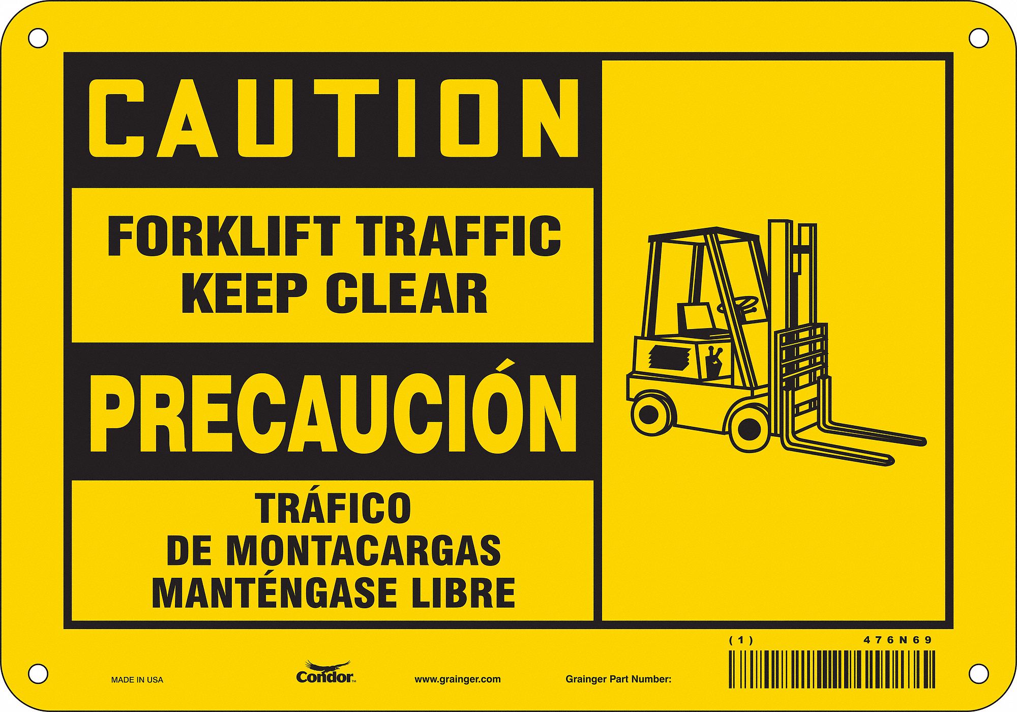 SAFETY SIGN, POLYETHYLENE, HOLE MOUNT, 7 X 10 IN, FORKLIFT TRAFFIC KEEP CLEAR/TRAFICO DE MONTACARGAS MANTENGASE LIBRE