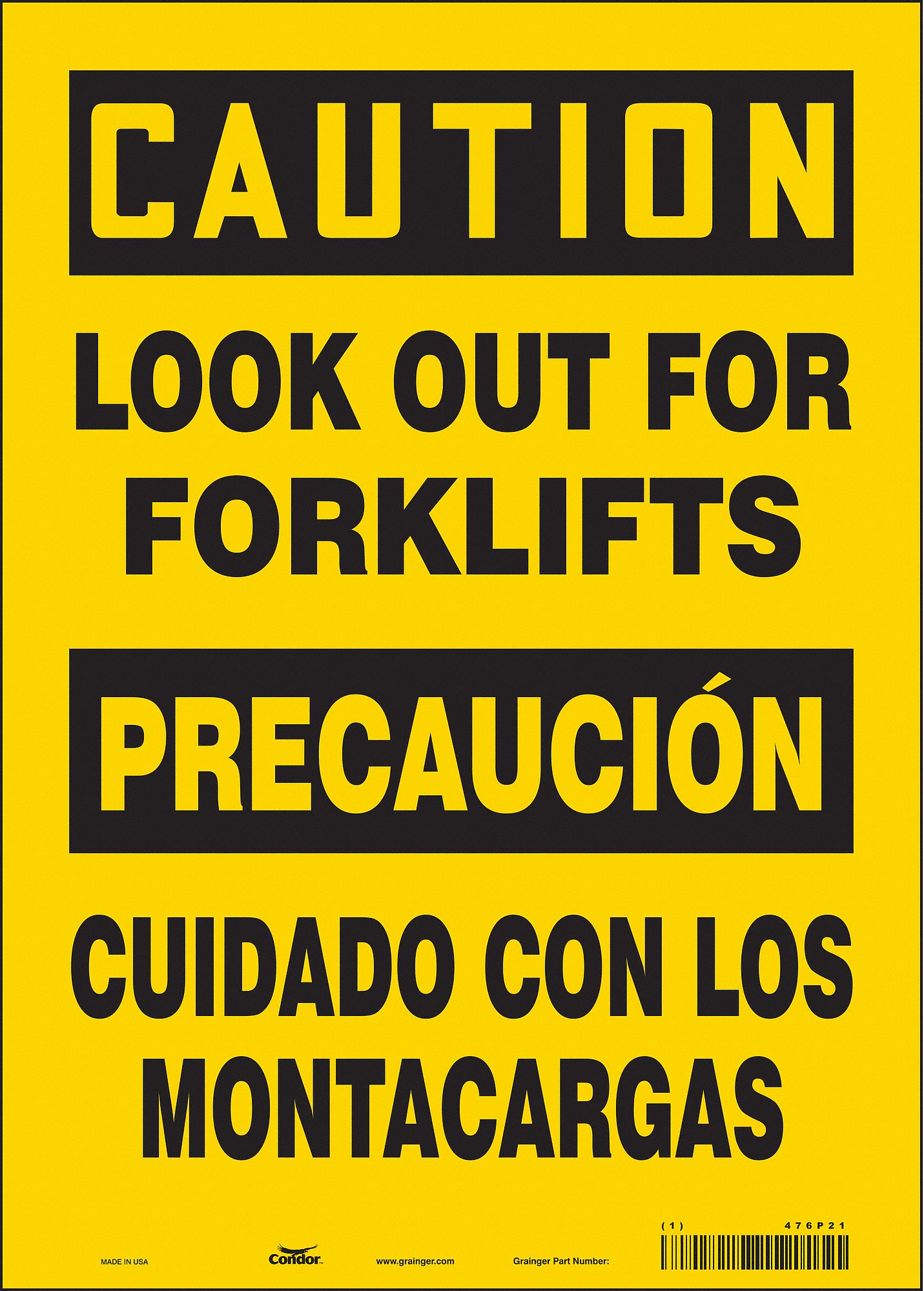 SAFETY SIGN, VINYL, ADHESIVE MOUNT, 14 X 10 IN, NOT RETROREFLECTIVE, LOOK OUT FOR FORKLIFTS/CUIDADO CON LOS MONTACARGAS