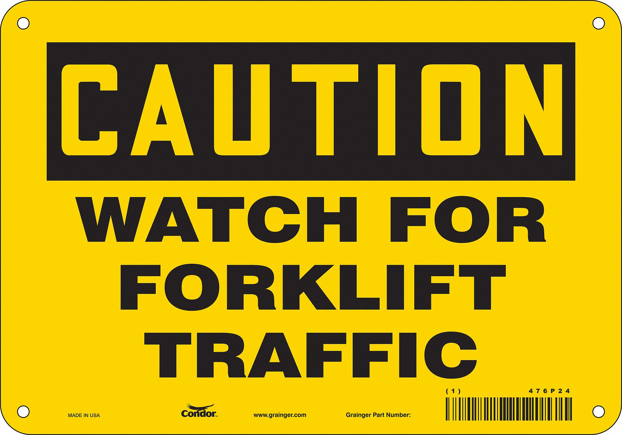 Condor Safety Sign Sign Format Traditional Osha Watch For Forklift Traffic Sign Header Caution 476p24 476p24 Grainger