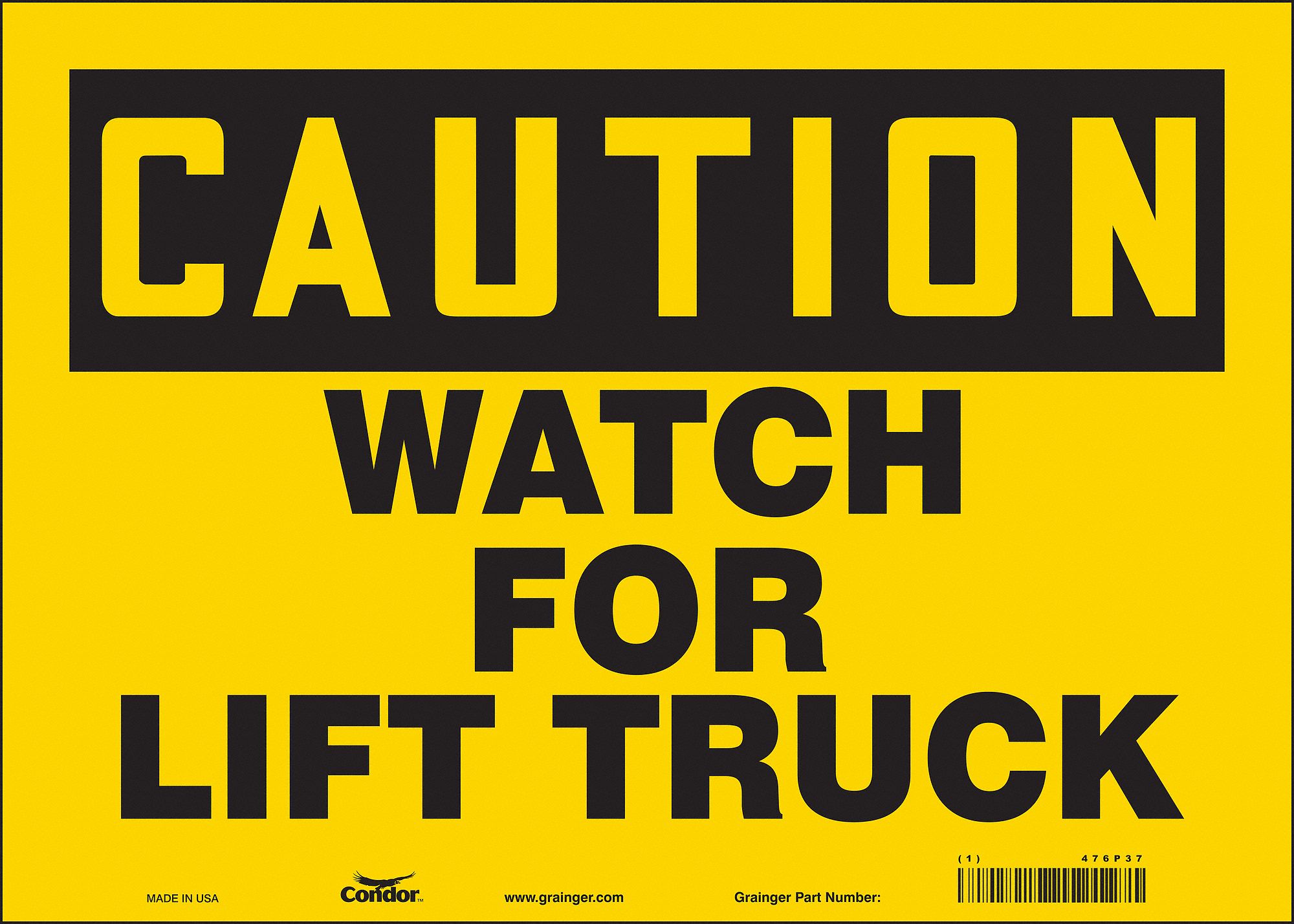 Safety Sign: Vinyl, Adhesive Sign Mounting, 10 in x 14 in Nominal Sign Size, Not Retroreflective
