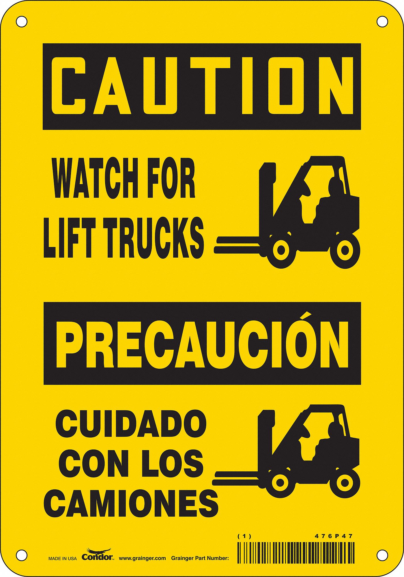 SAFETY SIGN, ALUMINUM, HOLE MOUNT, 10 X 7IN, 0.032IN THICK, WATCH FOR LIFT TRUCKS/CUIDADO CON LOS CAMIONES