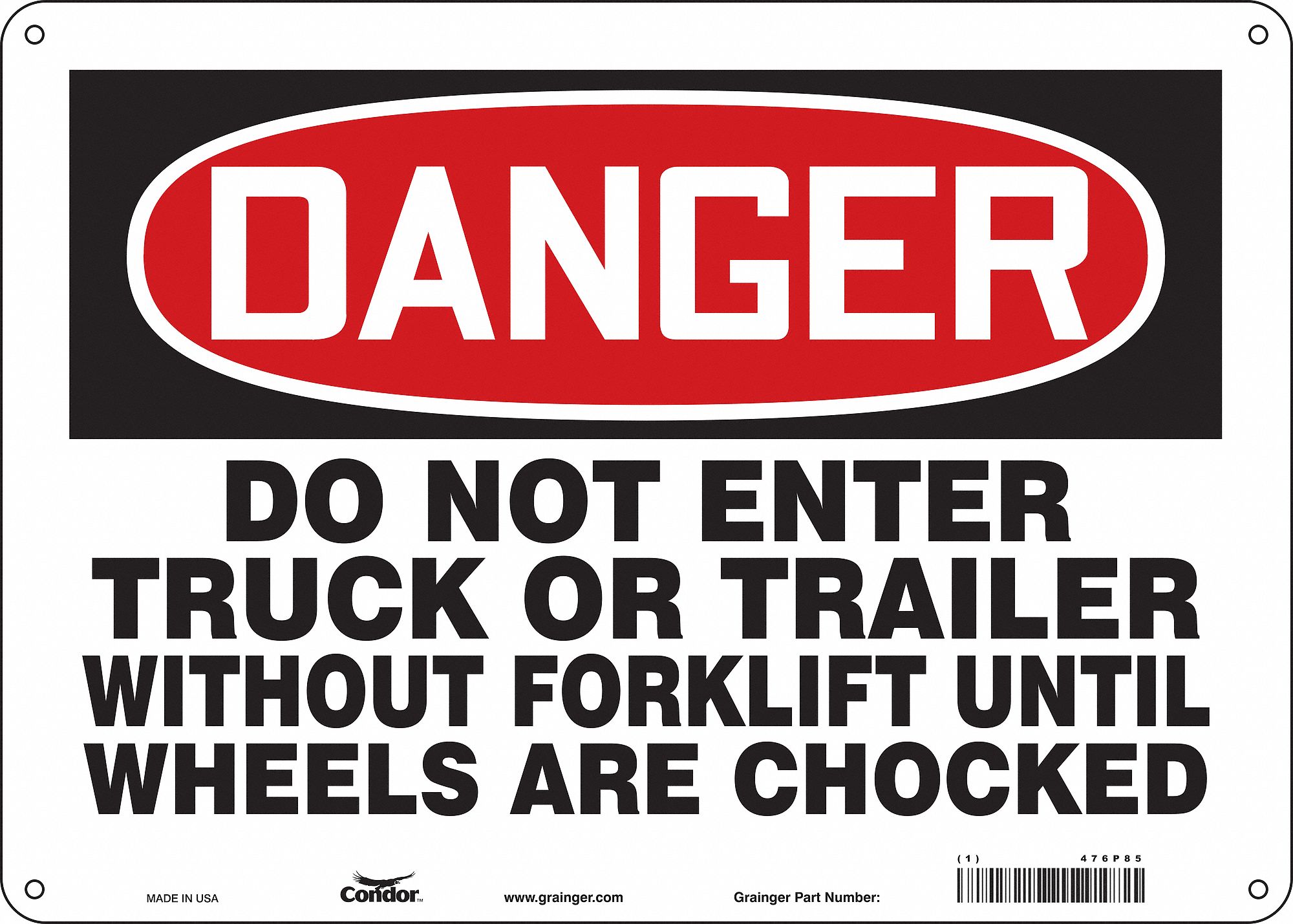 Safety Sign: Polyethylene, Mounting Holes Sign Mounting, 10 in x 14 in Nominal Sign Size