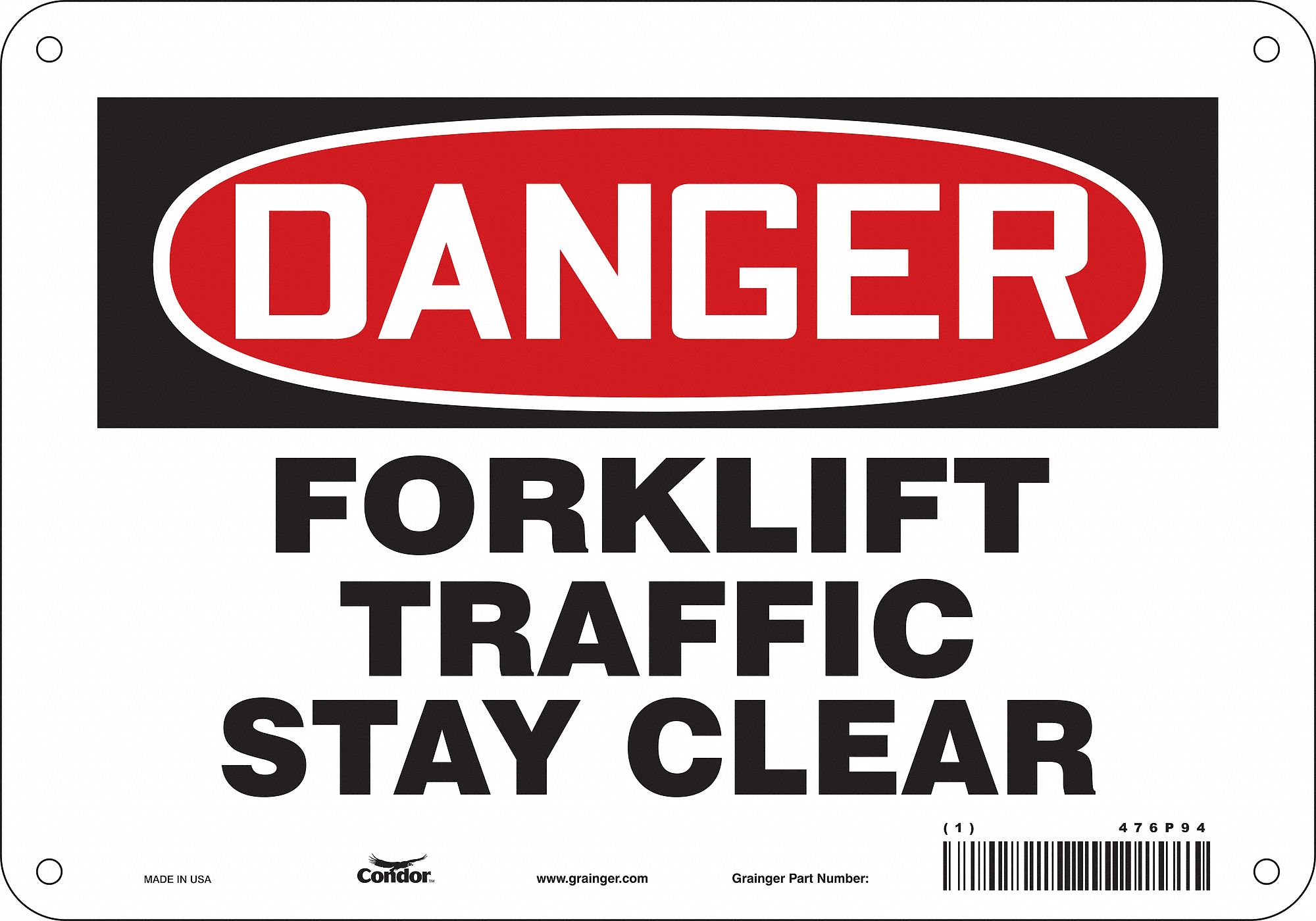 Safety Sign: Aluminum, Mounting Holes Sign Mounting, 7 in x 10 in Nominal Sign Size, 0.032 in Thick