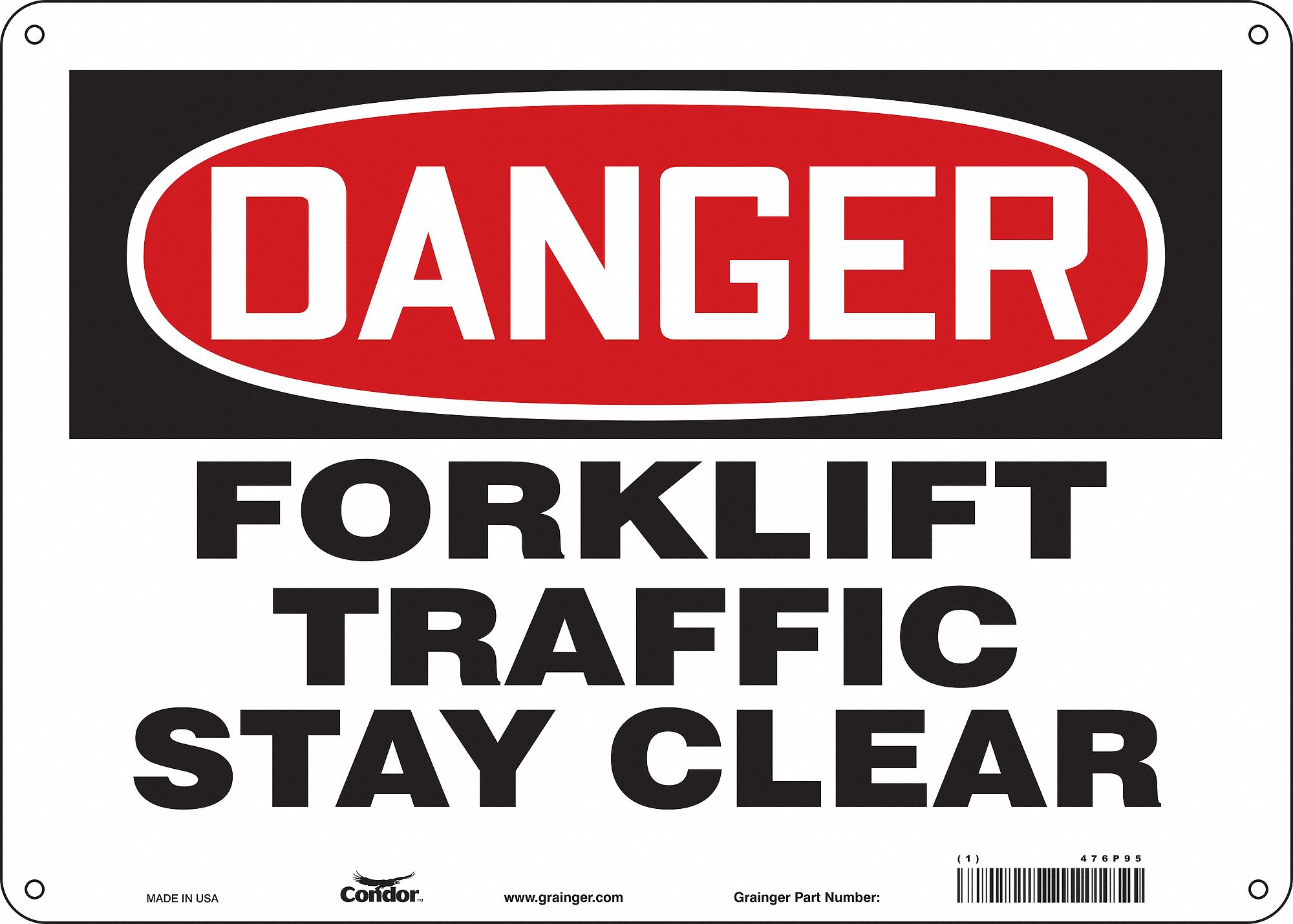 Safety Sign: Aluminum, Mounting Holes Sign Mounting, 10 in x 14 in Nominal Sign Size, 0.032 in Thick