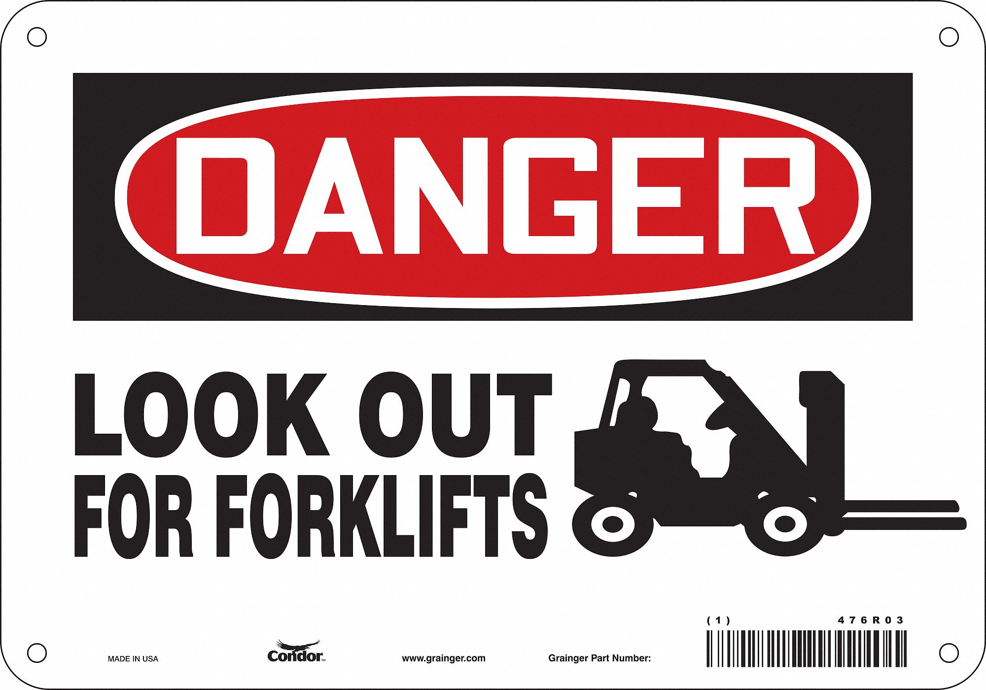 Safety Sign: Polyethylene, Mounting Holes Sign Mounting, 7 in x 10 in Nominal Sign Size