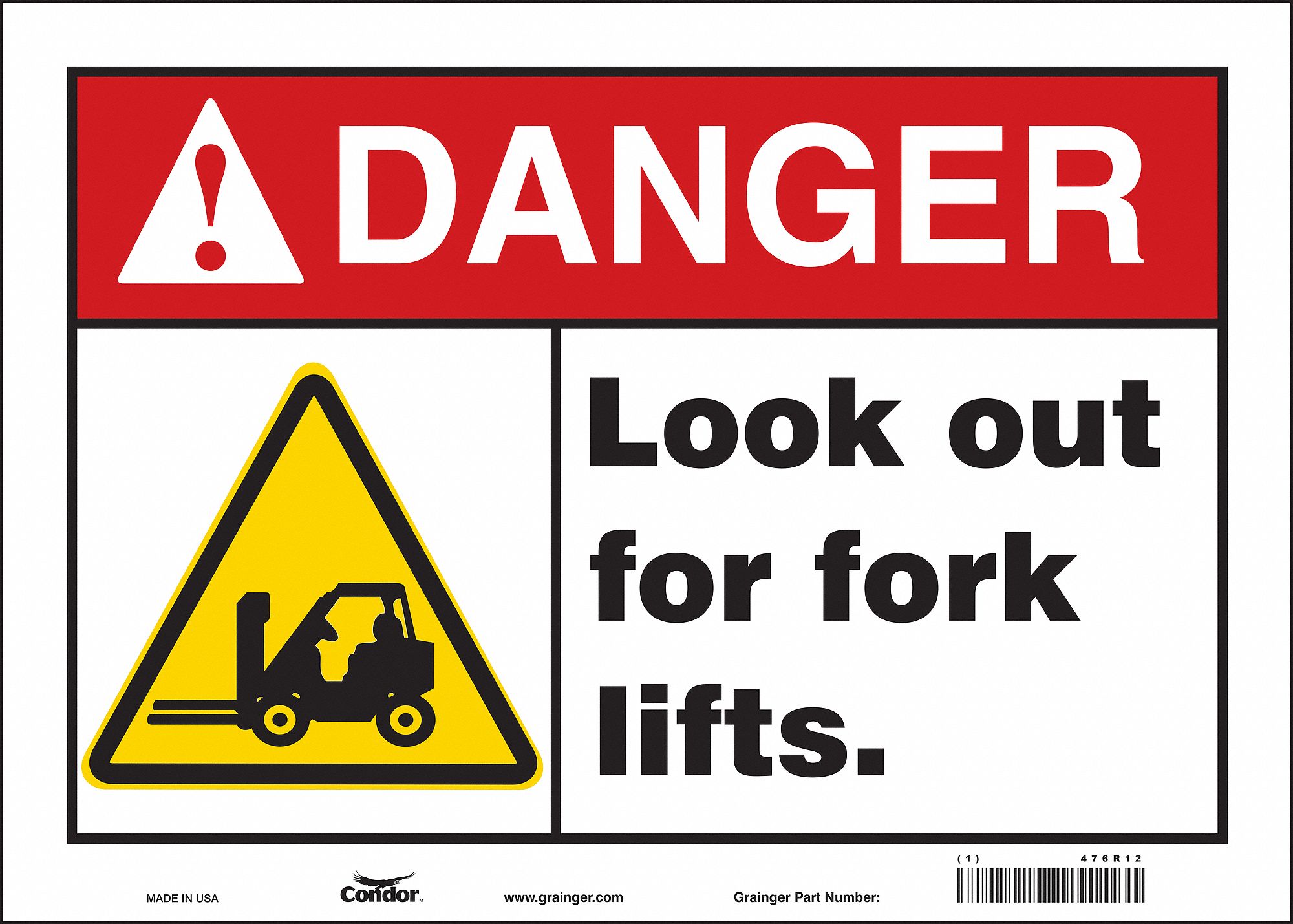Safety Sign: Vinyl, Adhesive Sign Mounting, 10 in x 14 in Nominal Sign Size, Not Retroreflective