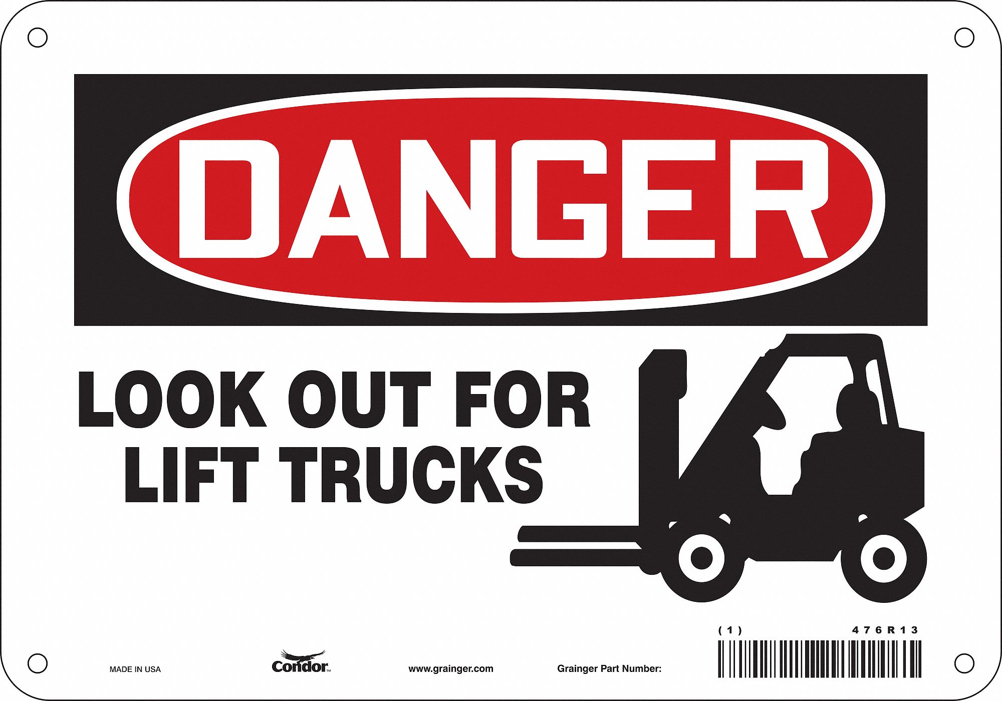 Safety Sign: Aluminum, Mounting Holes Sign Mounting, 7 in x 10 in Nominal Sign Size, 0.032 in Thick