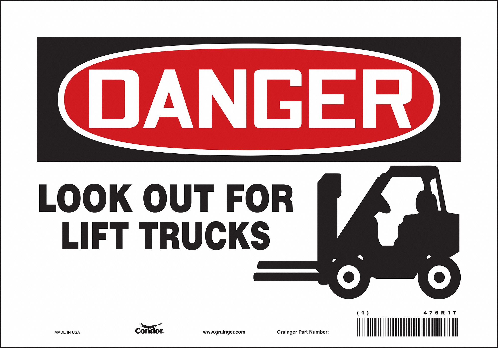 Safety Sign: Vinyl, Adhesive Sign Mounting, 7 in x 10 in Nominal Sign Size, Not Retroreflective