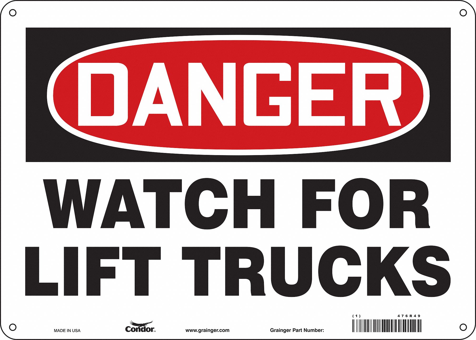Safety Sign: Polyethylene, Mounting Holes Sign Mounting, 10 in x 14 in Nominal Sign Size