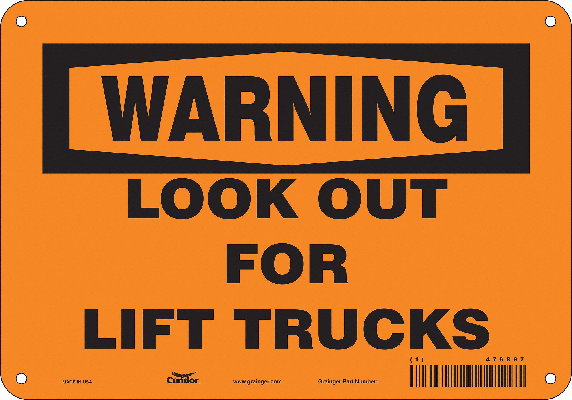 Safety Sign: Polyethylene, Mounting Holes Sign Mounting, 7 in x 10 in Nominal Sign Size