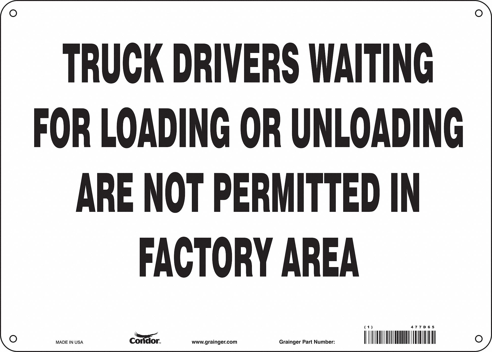 Safety Sign: Polyethylene, Mounting Holes Sign Mounting, 10 in x 14 in Nominal Sign Size
