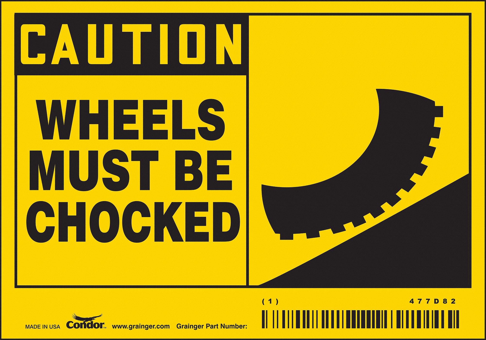 Safety Sign: Vinyl, Adhesive Sign Mounting, 3 1/2 in x 5 in Nominal Sign Size, Not Retroreflective