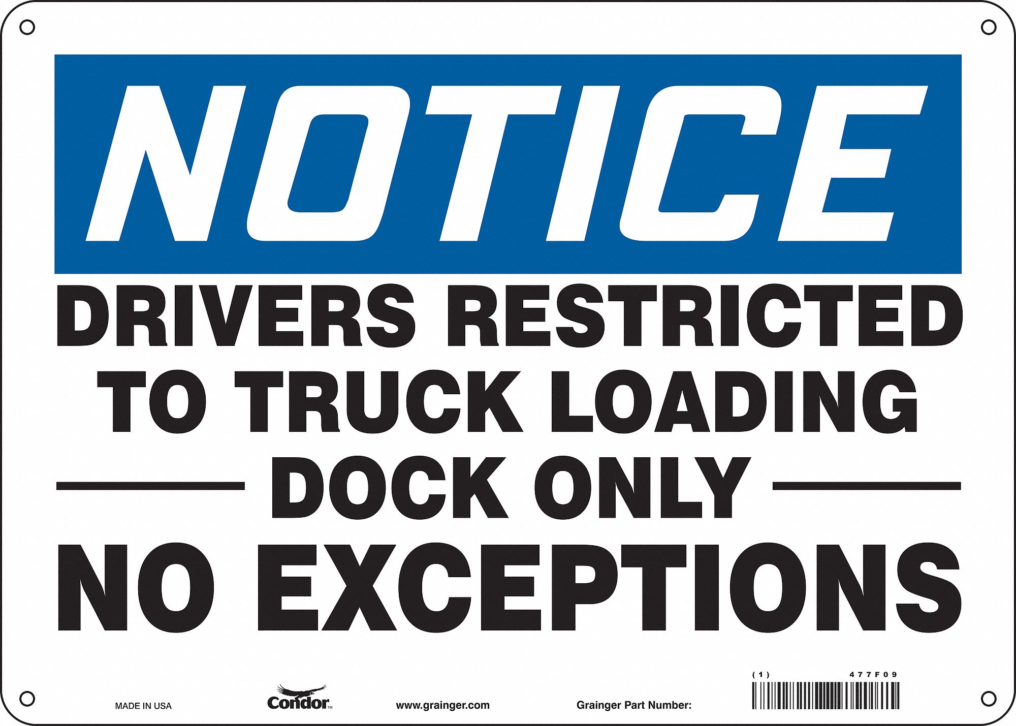 Safety Sign: Aluminum, Mounting Holes Sign Mounting, 10 in x 14 in Nominal Sign Size, 0.032 in Thick