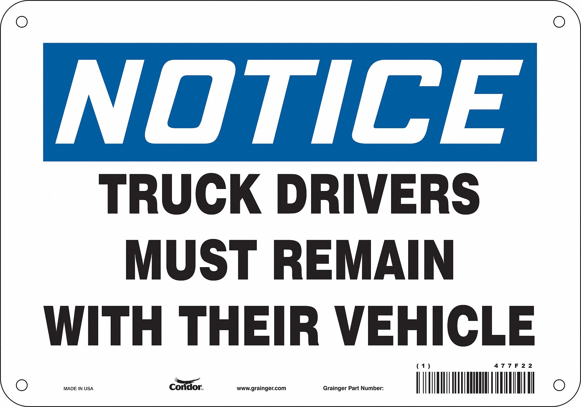 Safety Sign: Aluminum, Mounting Holes Sign Mounting, 7 in x 10 in Nominal Sign Size, 0.032 in Thick