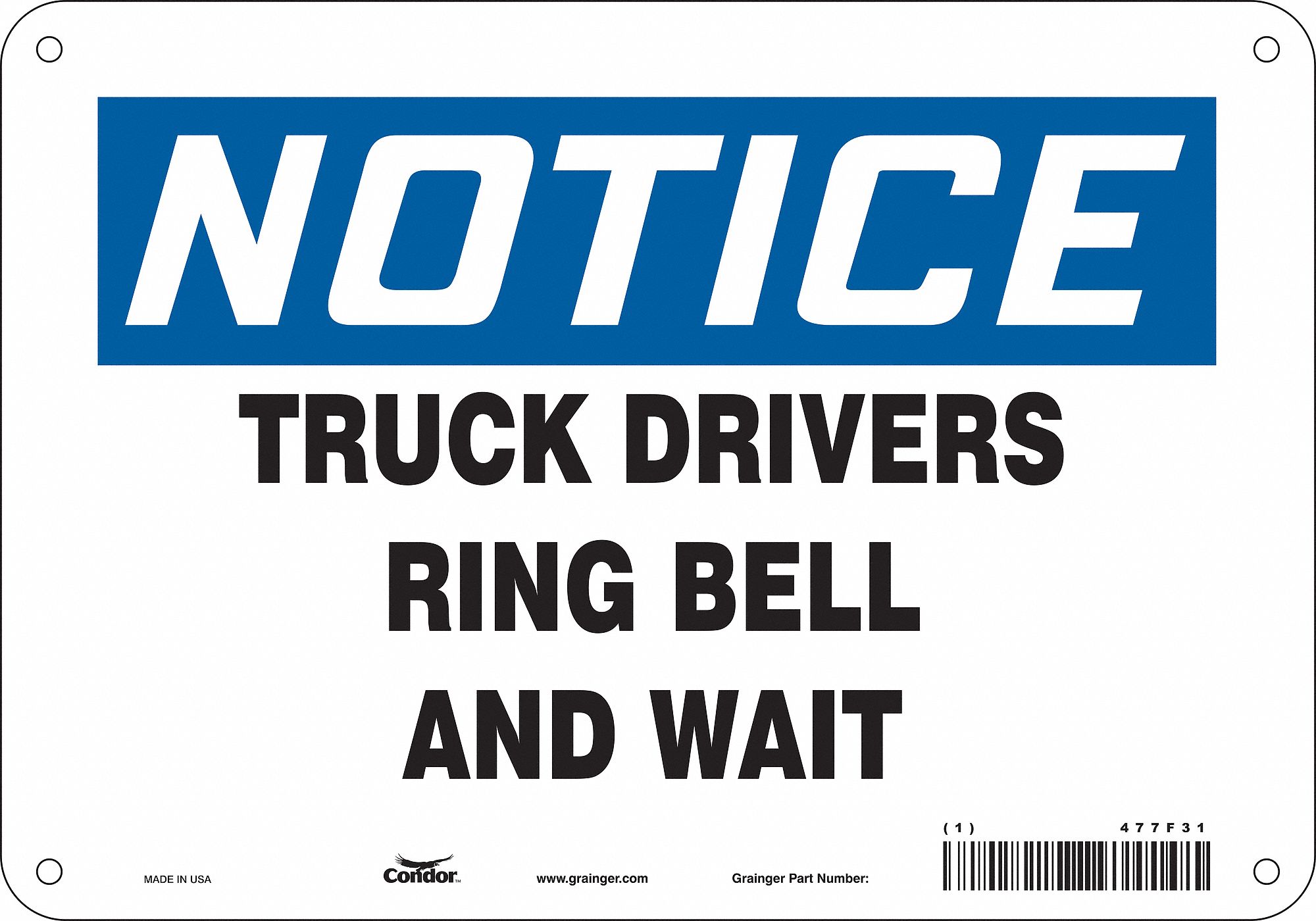 Safety Sign: Polyethylene, Mounting Holes Sign Mounting, 7 in x 10 in Nominal Sign Size