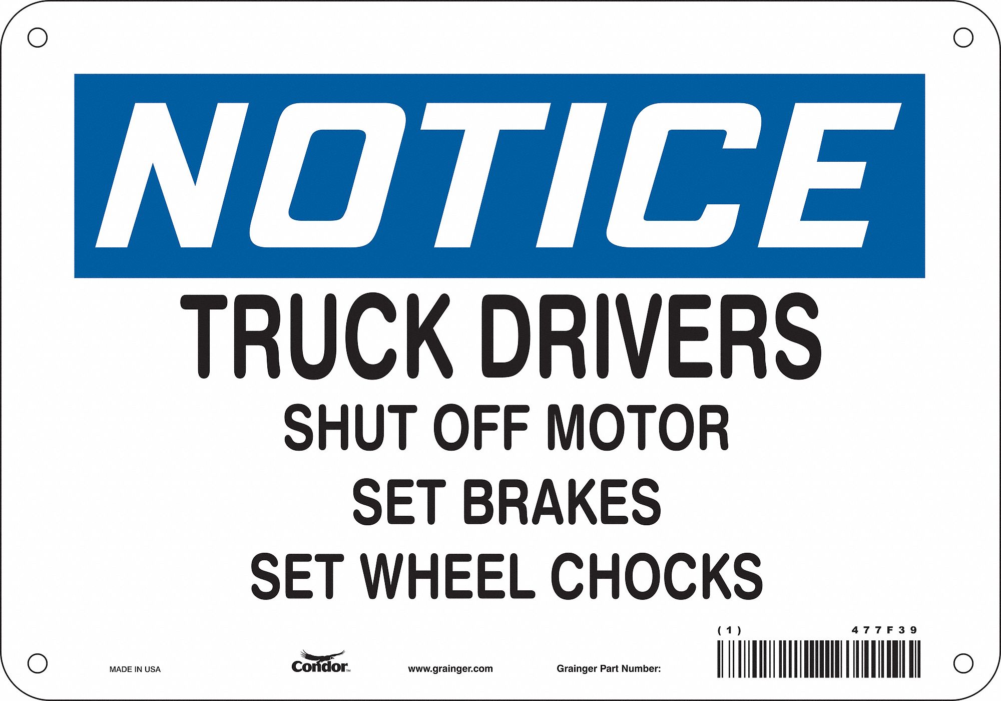 Safety Sign: Polyethylene, Mounting Holes Sign Mounting, 7 in x 10 in Nominal Sign Size