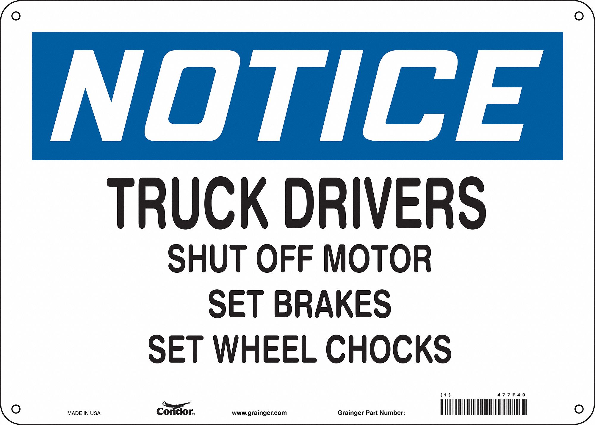 Safety Sign: Polyethylene, Mounting Holes Sign Mounting, 10 in x 14 in Nominal Sign Size