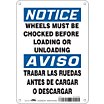 Notice/Aviso: Wheels Must Be Chocked Before Loading Or Unloading/ Trabar Las Ruedas Antes De Cargar O Descargar Signs image