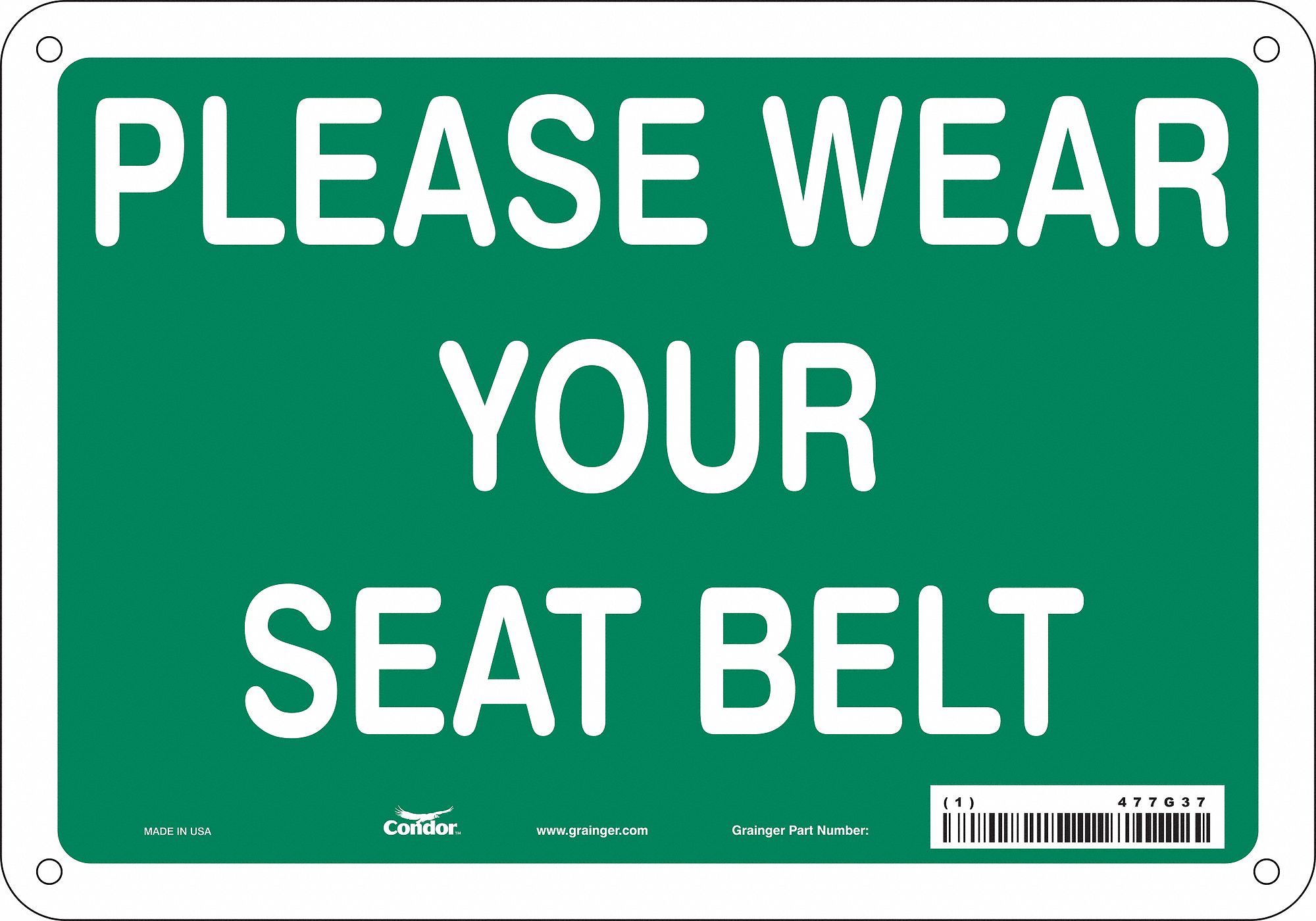 Safety Sign: Polyethylene, Mounting Holes Sign Mounting, 7 in x 10 in Nominal Sign Size