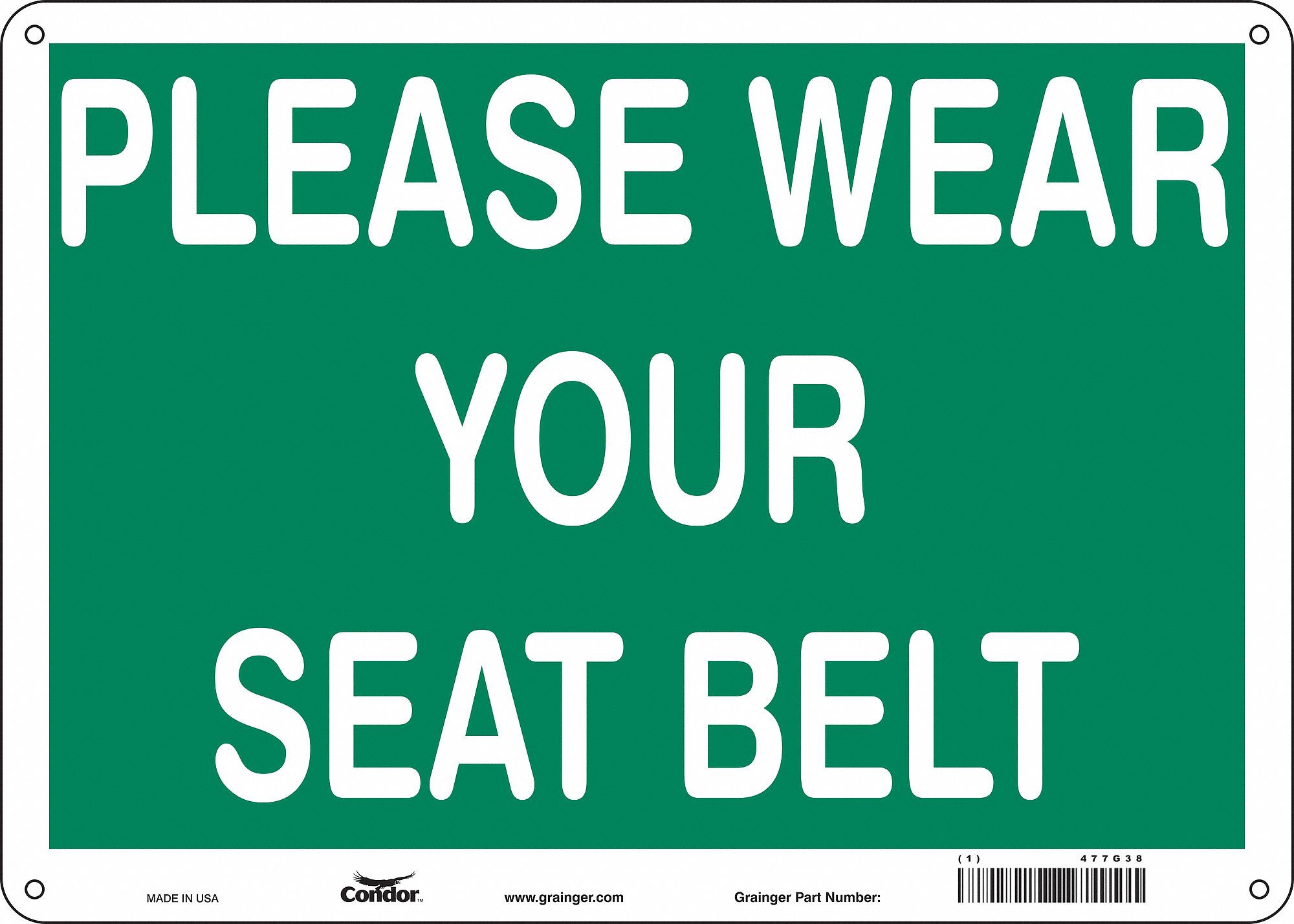 Safety Sign: Polyethylene, Mounting Holes Sign Mounting, 10 in x 14 in Nominal Sign Size