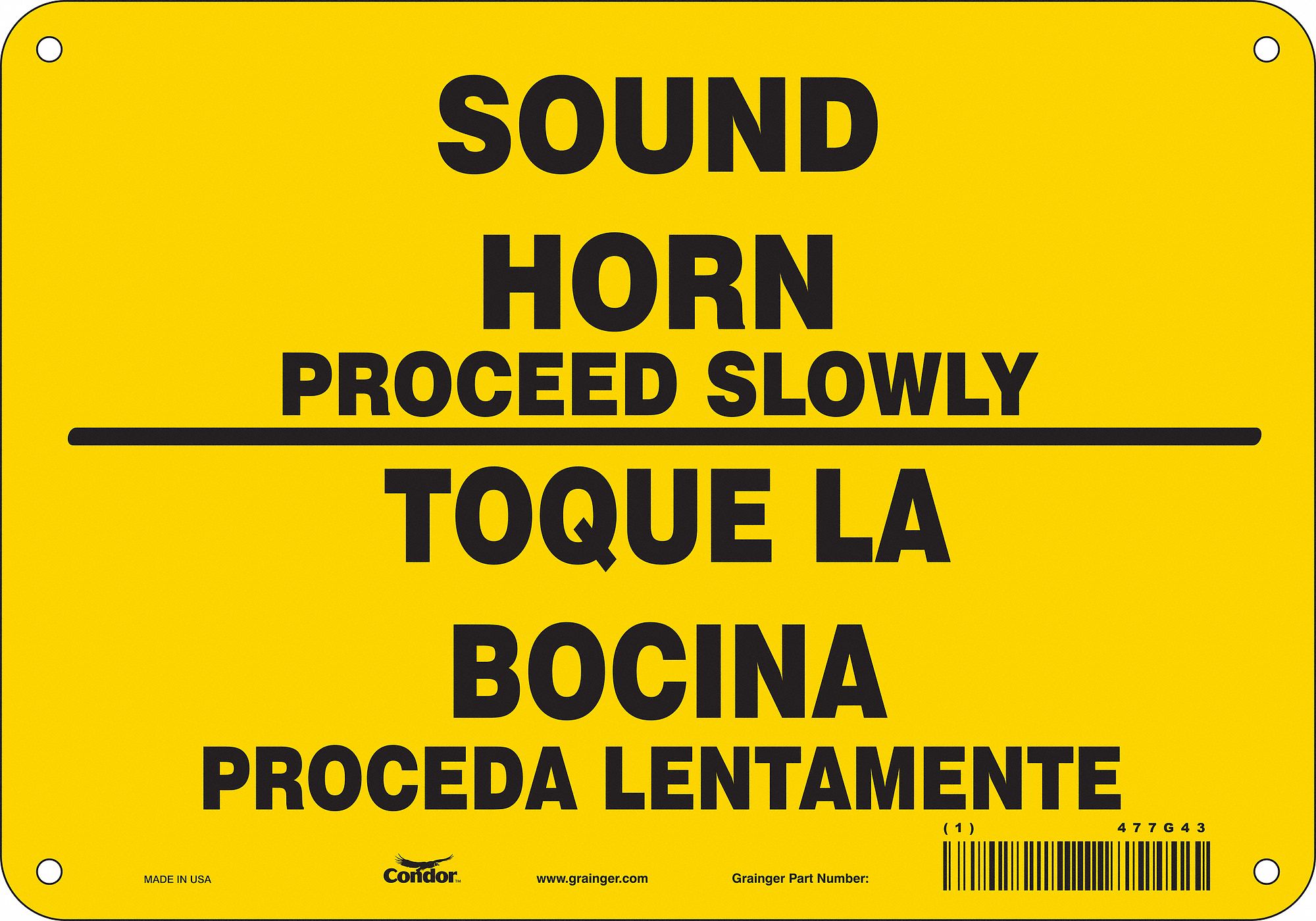 Safety Sign: Polyethylene, Mounting Holes Sign Mounting, 7 in x 10 in Nominal Sign Size
