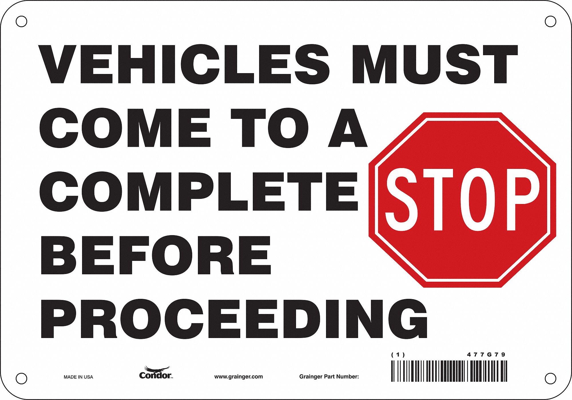 Safety Sign: Aluminum, Mounting Holes Sign Mounting, 7 in x 10 in Nominal Sign Size, 0.032 in Thick