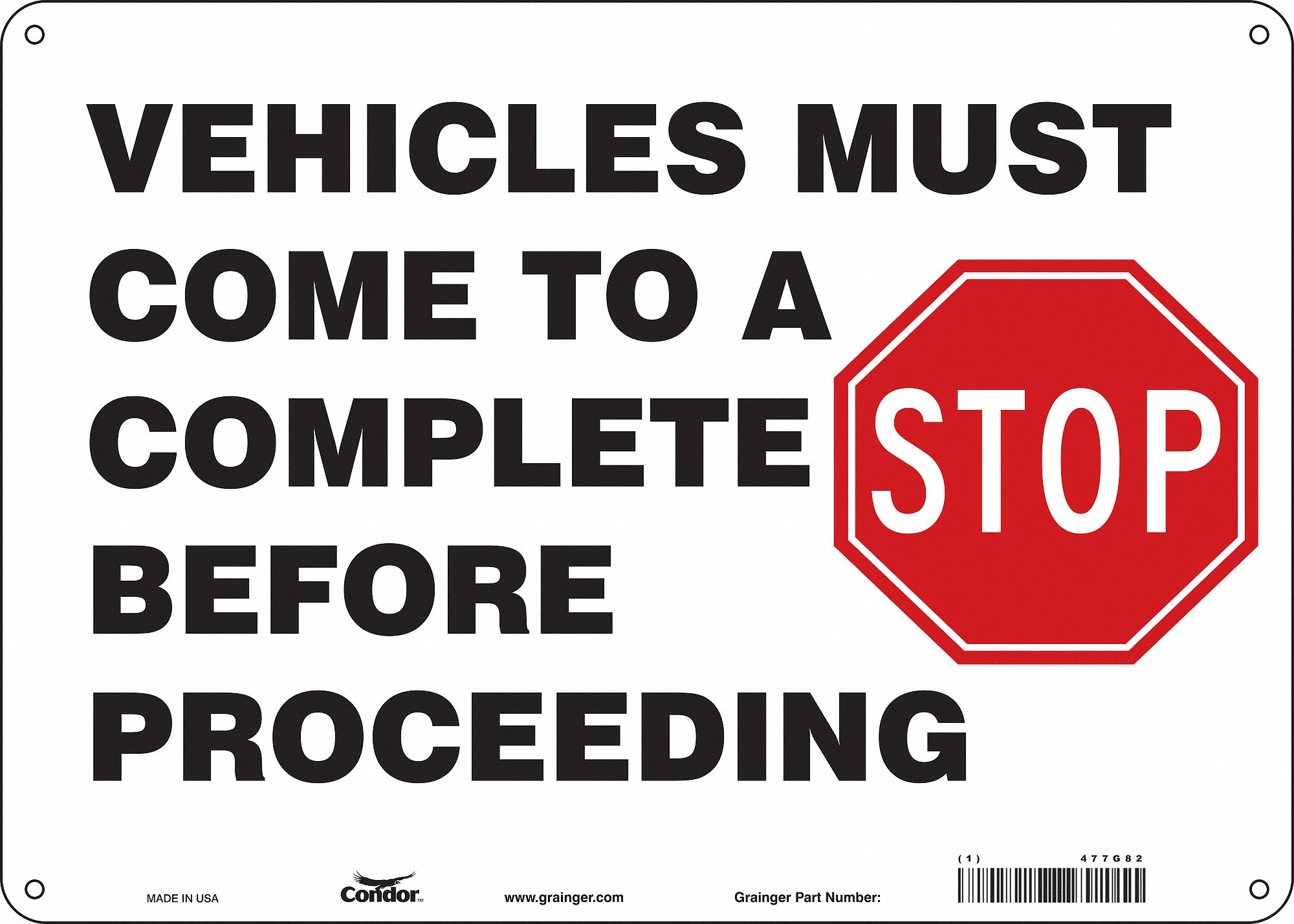 Safety Sign: Polyethylene, Mounting Holes Sign Mounting, 10 in x 14 in Nominal Sign Size