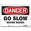 Danger: Go Slow Sound Signal Signs image