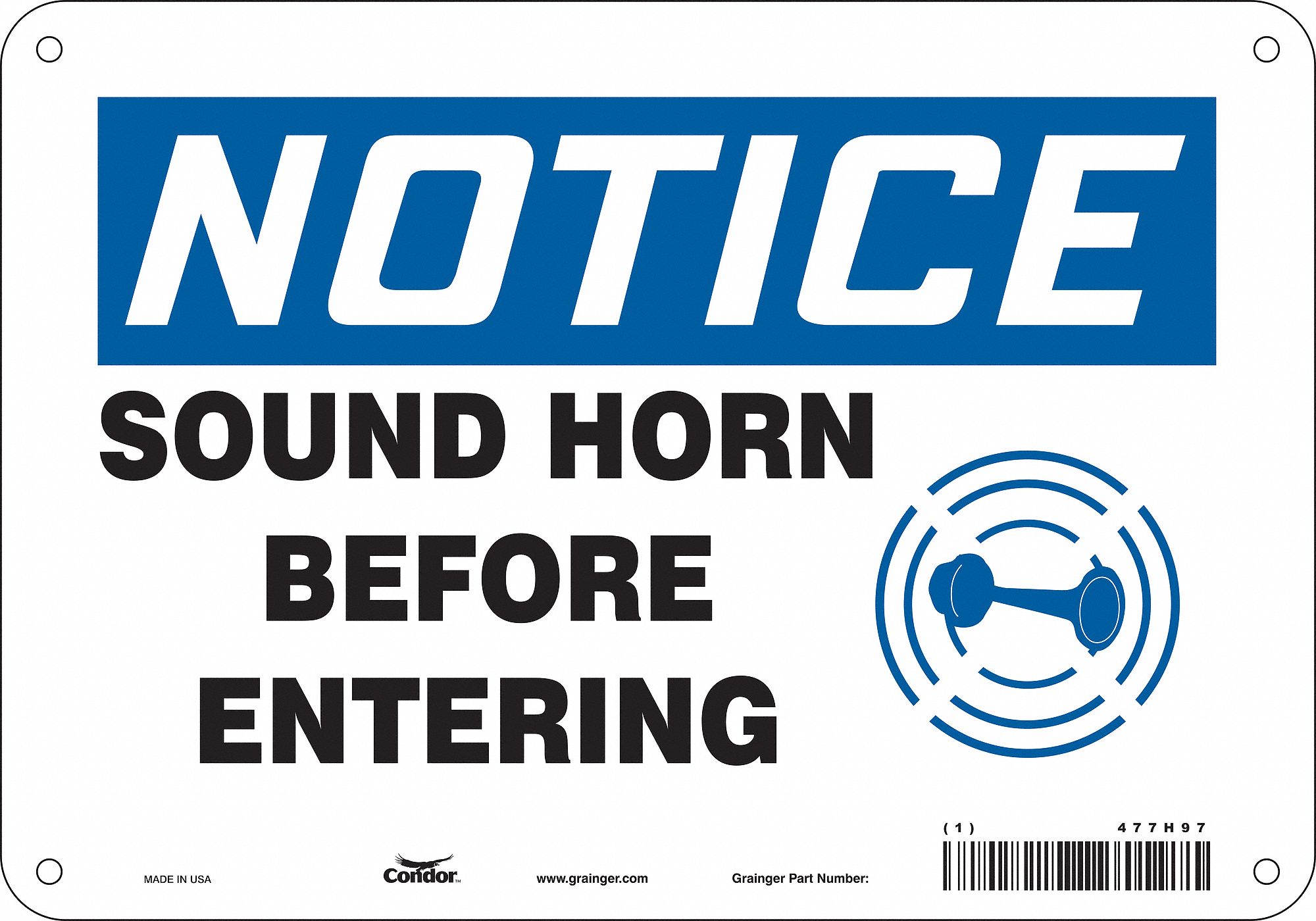 Safety Sign: Aluminum, Mounting Holes Sign Mounting, 7 in x 10 in Nominal Sign Size, 0.032 in Thick