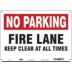 No Parking: Fire Lane Keep Clear At All Times Signs