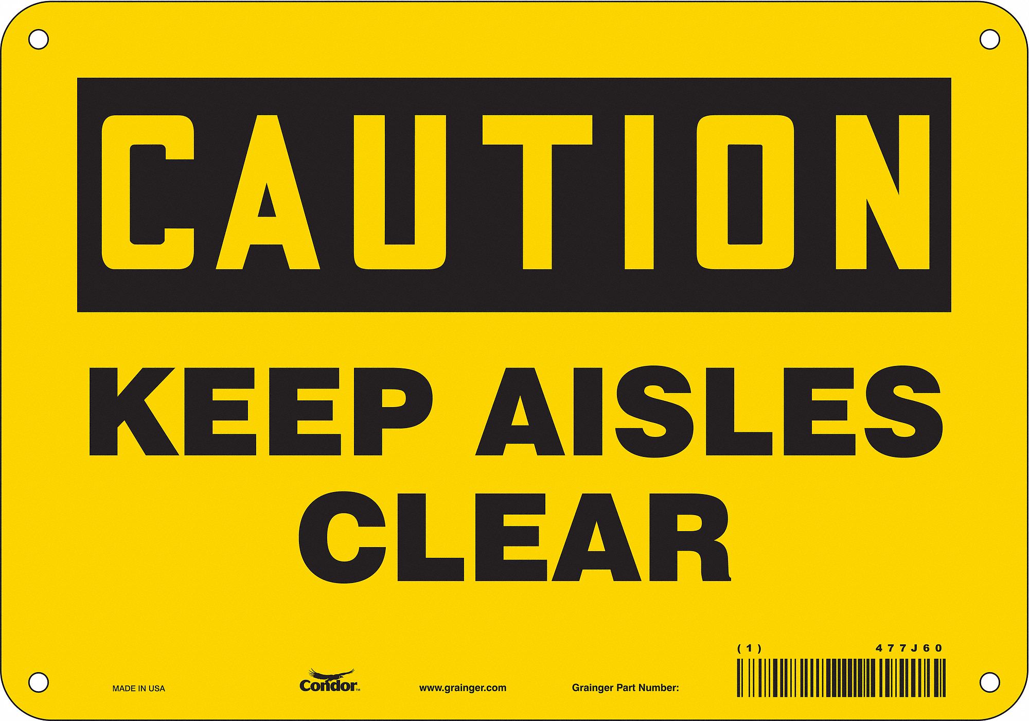 Safety Sign: Aluminum, Mounting Holes Sign Mounting, 7 in x 10 in Nominal Sign Size, 0.032 in Thick