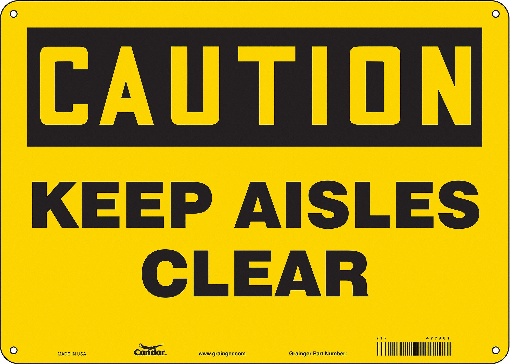 Safety Sign: Aluminum, Mounting Holes Sign Mounting, 10 in x 14 in Nominal Sign Size, 0.032 in Thick