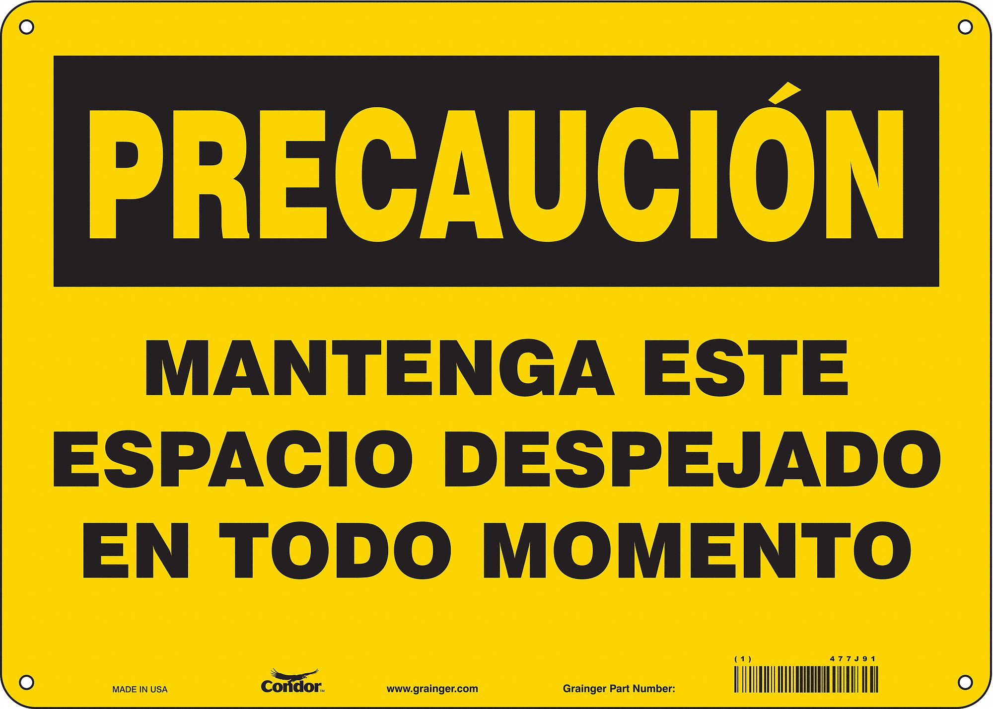 Safety Sign: Polyethylene, Mounting Holes Sign Mounting, 10 in x 14 in Nominal Sign Size, Precaucion