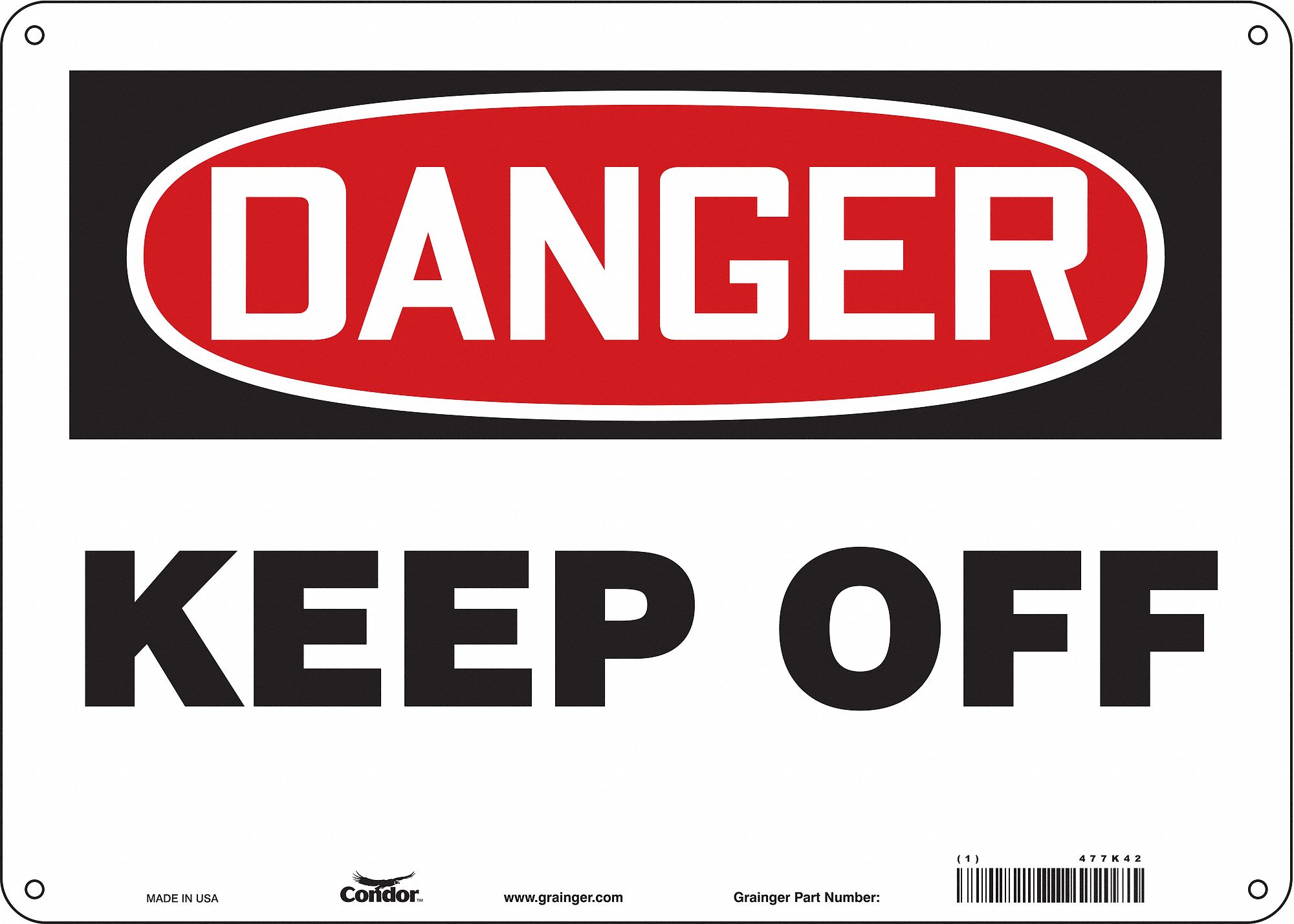 Safety Sign: Aluminum, Mounting Holes Sign Mounting, 10 in x 14 in Nominal Sign Size, 0.032 in Thick