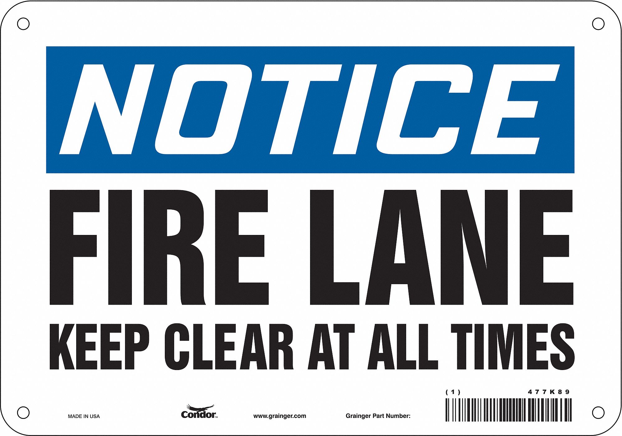 Safety Sign: Polyethylene, Mounting Holes Sign Mounting, 7 in x 10 in Nominal Sign Size, Notice