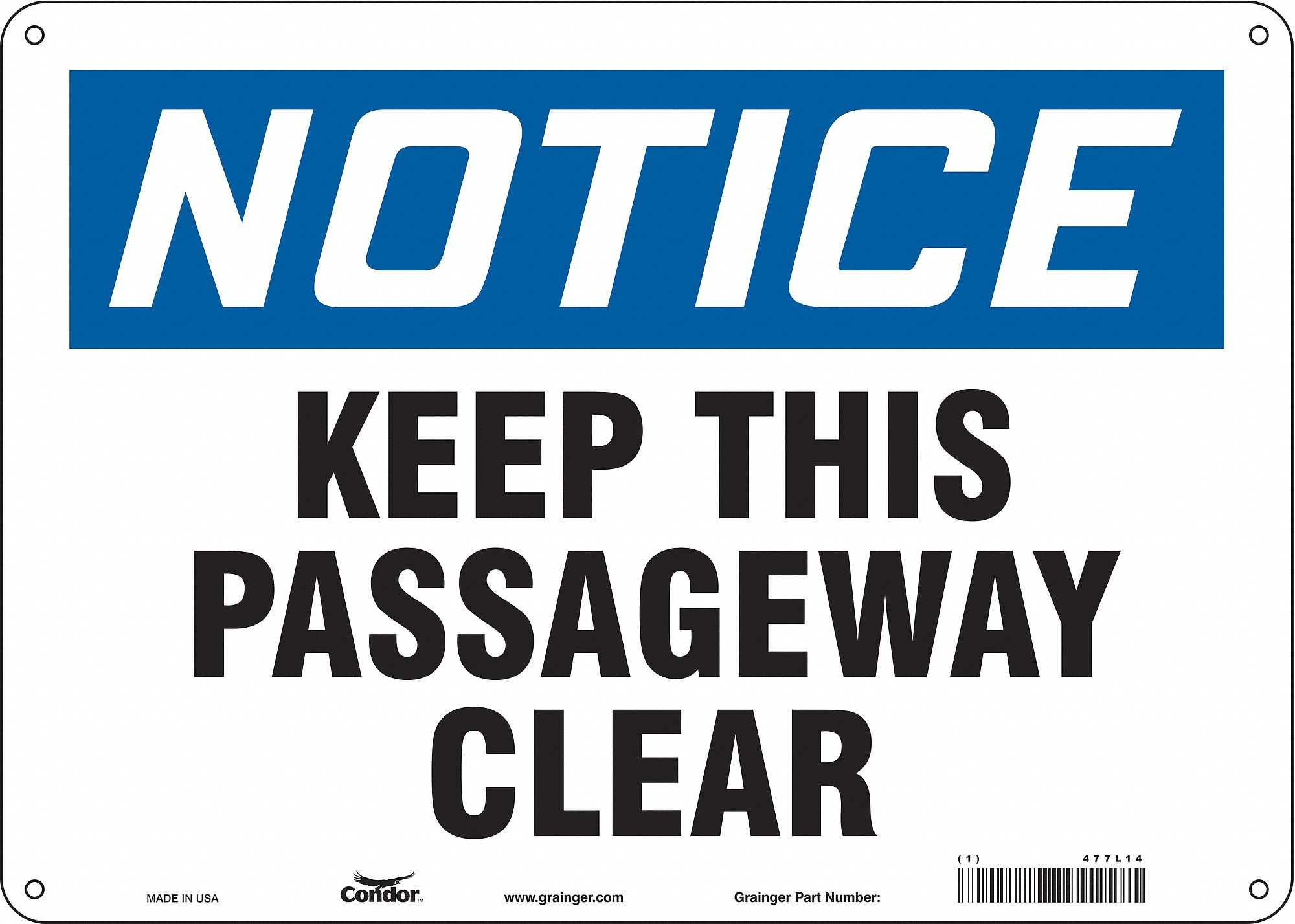 Safety Sign: Aluminum, Mounting Holes Sign Mounting, 10 in x 14 in Nominal Sign Size, 0.032 in Thick