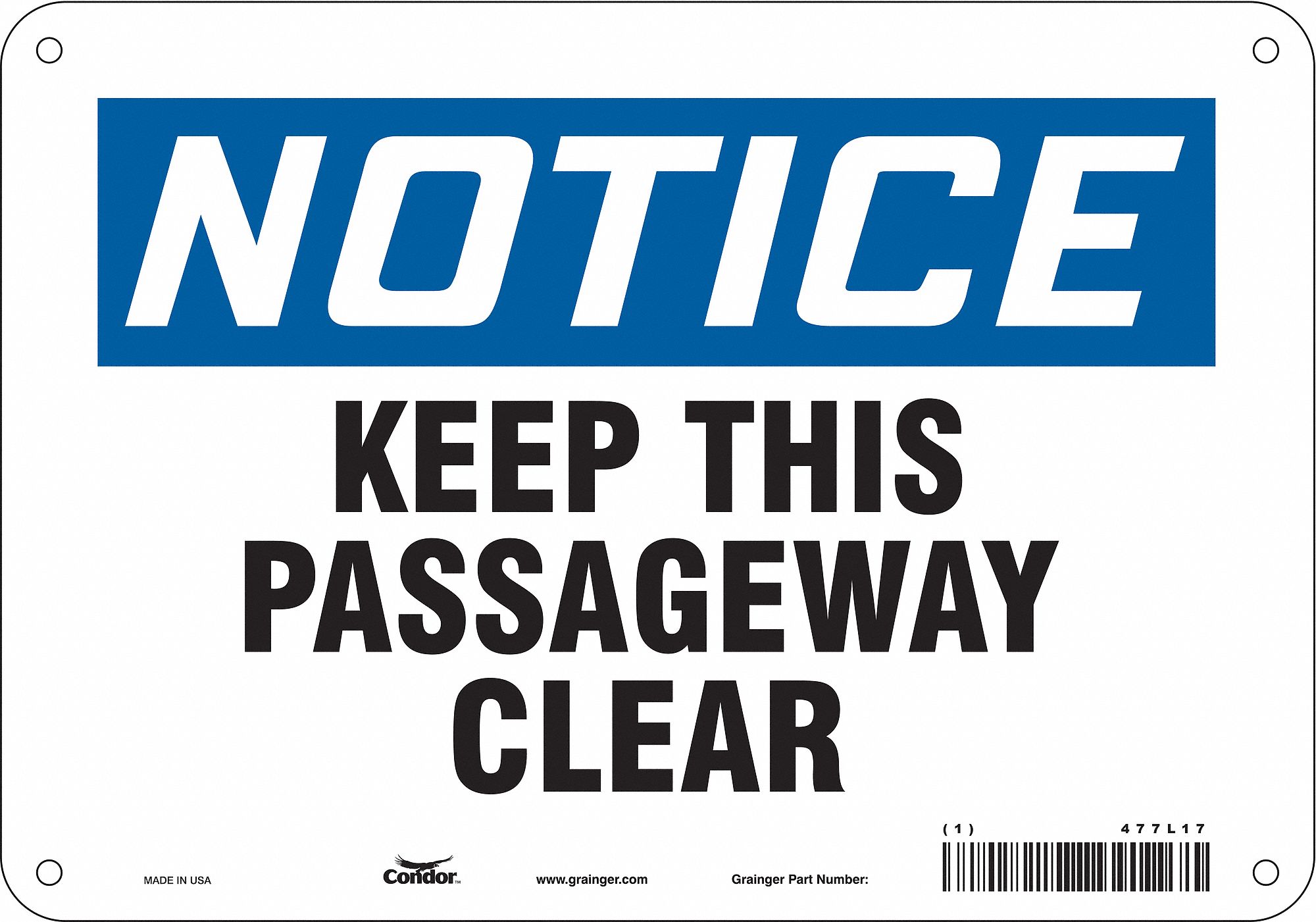 Safety Sign: Polyethylene, Mounting Holes Sign Mounting, 7 in x 10 in Nominal Sign Size