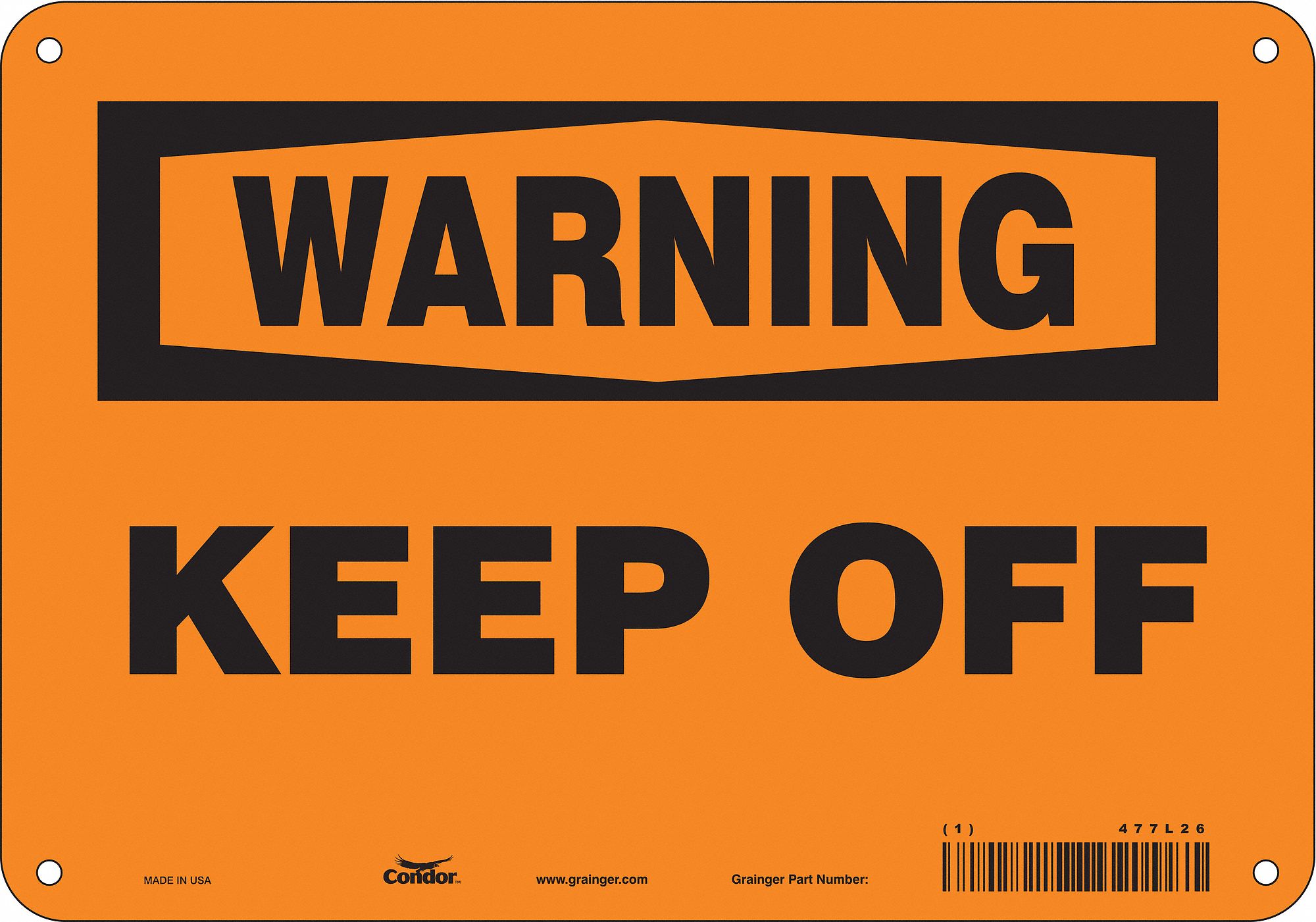 Safety Sign: Polyethylene, Mounting Holes Sign Mounting, 7 in x 10 in Nominal Sign Size