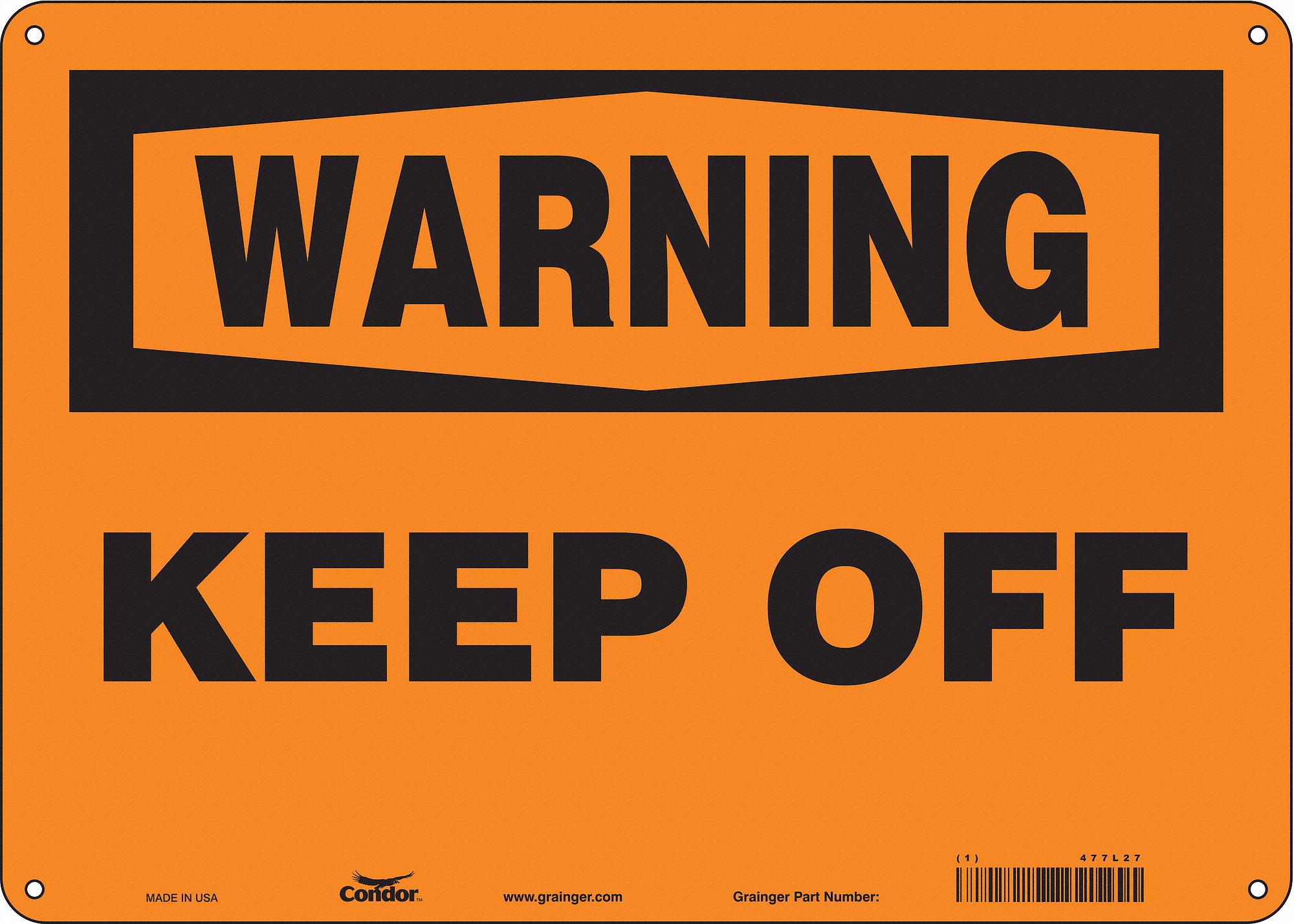 Safety Sign: Polyethylene, Mounting Holes Sign Mounting, 10 in x 14 in Nominal Sign Size