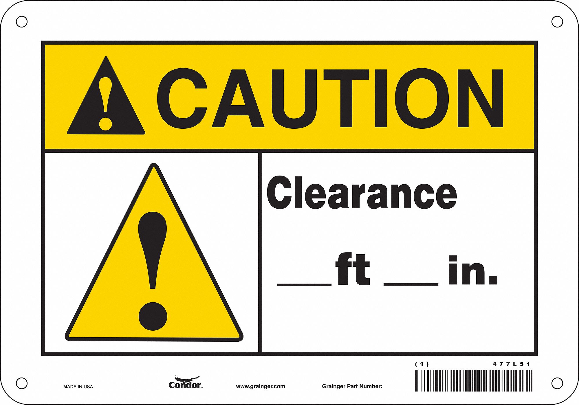 Safety Sign: Polyethylene, Mounting Holes Sign Mounting, 7 in x 10 in Nominal Sign Size