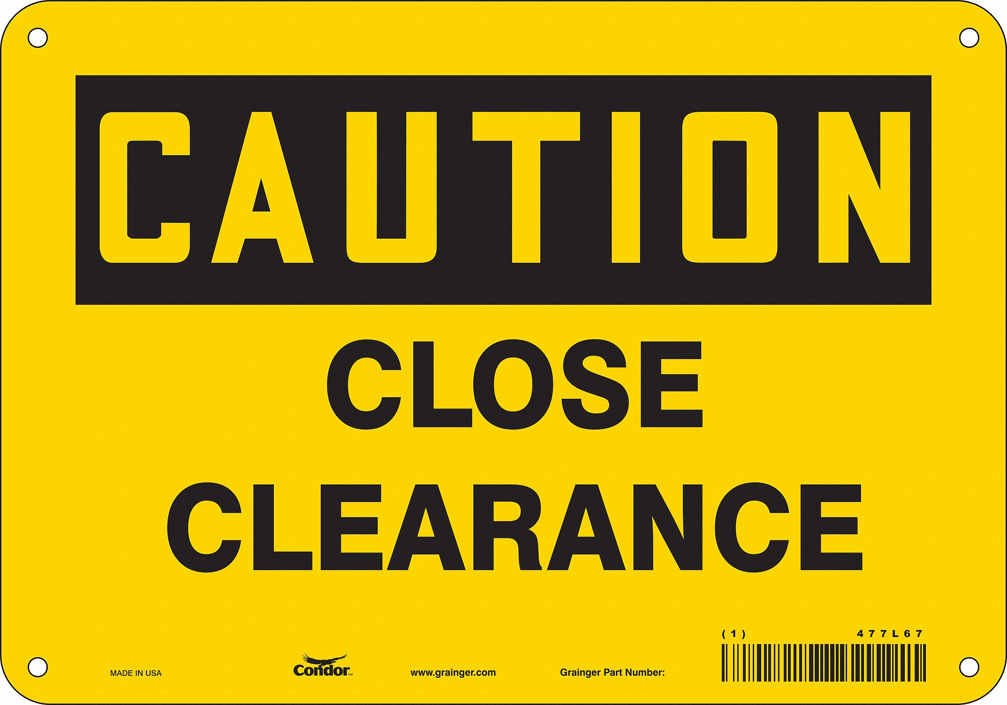 Safety Sign: Vinyl, Adhesive Sign Mounting, 7 in x 10 in Nominal Sign Size, Not Retroreflective