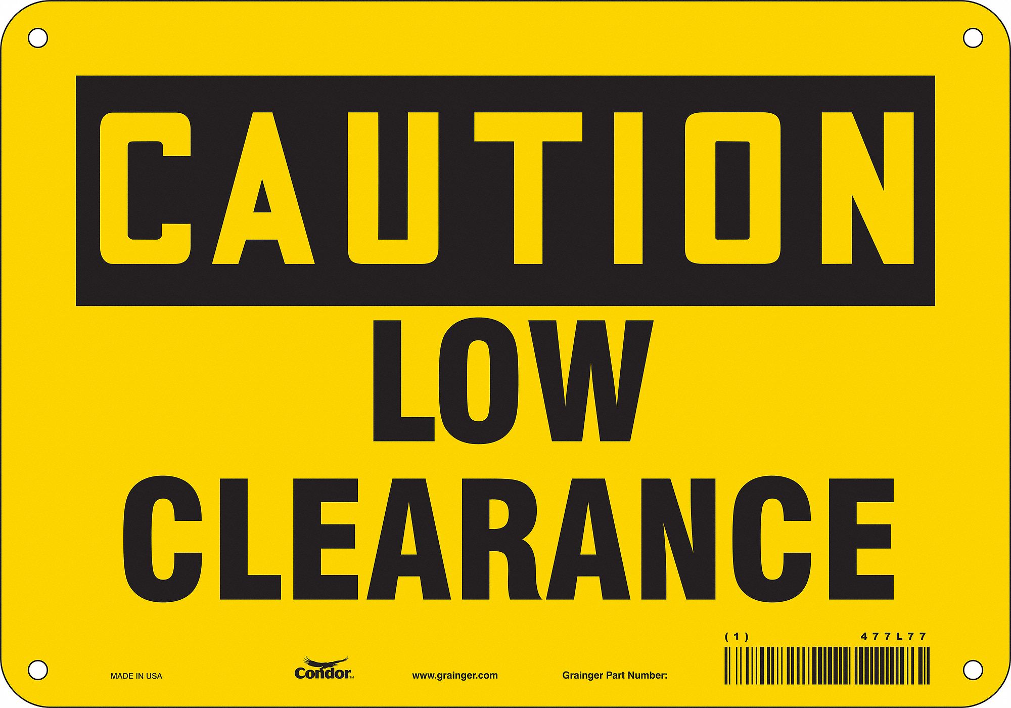 Safety Sign: Vinyl, Adhesive Sign Mounting, 7 in x 10 in Nominal Sign Size, Not Retroreflective