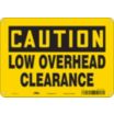 Caution: Low Overhead Clearance Signs