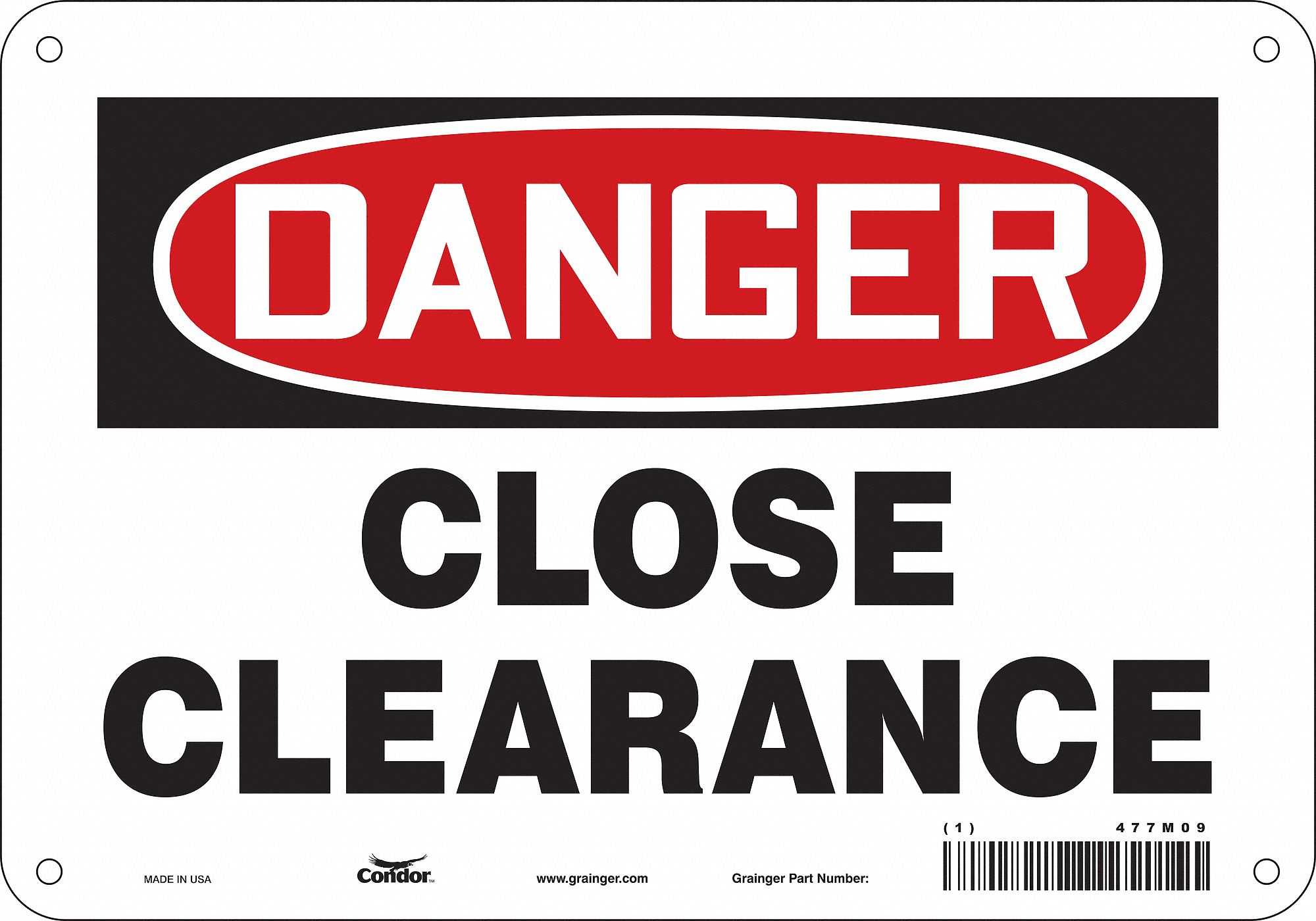 Safety Sign: Polyethylene, Mounting Holes Sign Mounting, 7 in x 10 in Nominal Sign Size