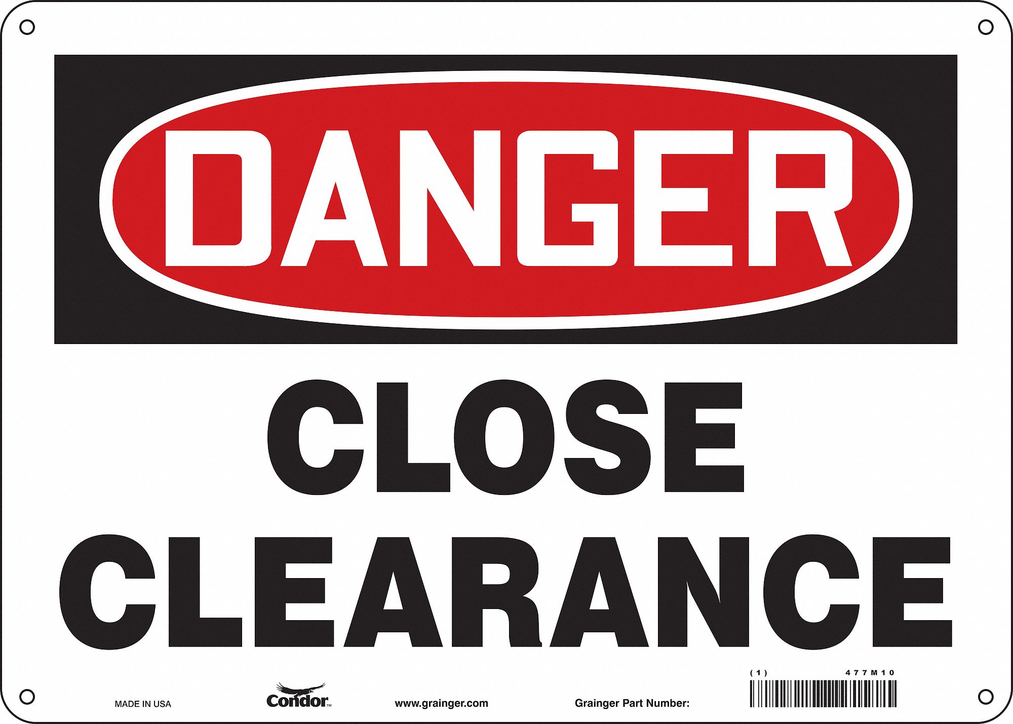 Safety Sign: Polyethylene, Mounting Holes Sign Mounting, 10 in x 14 in Nominal Sign Size