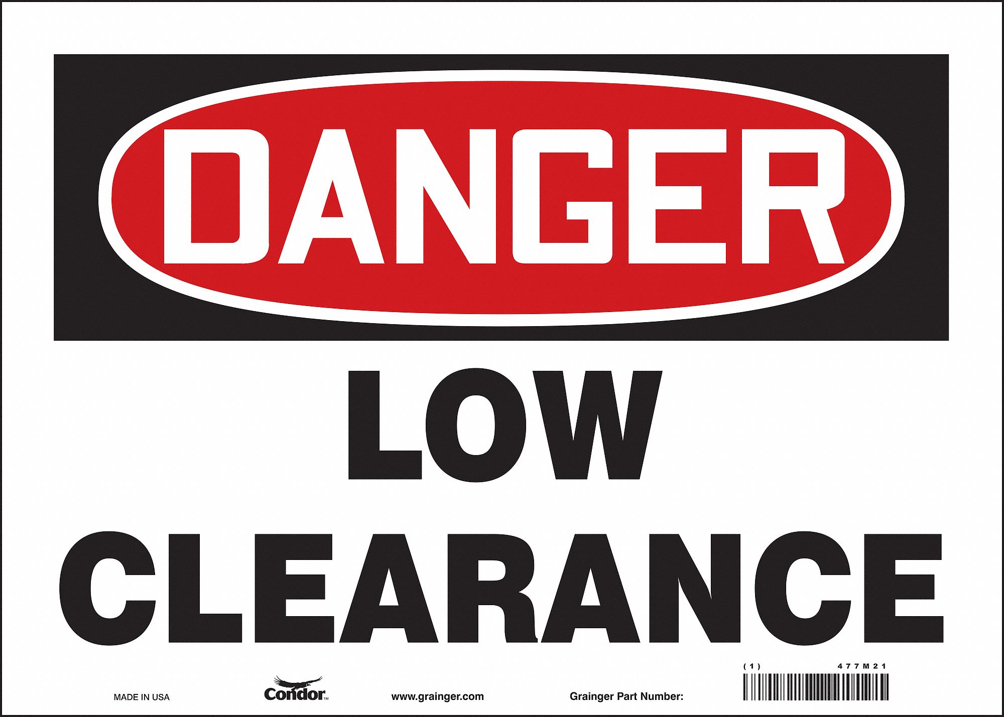 Safety Sign: Vinyl, Adhesive Sign Mounting, 10 in x 14 in Nominal Sign Size, Not Retroreflective