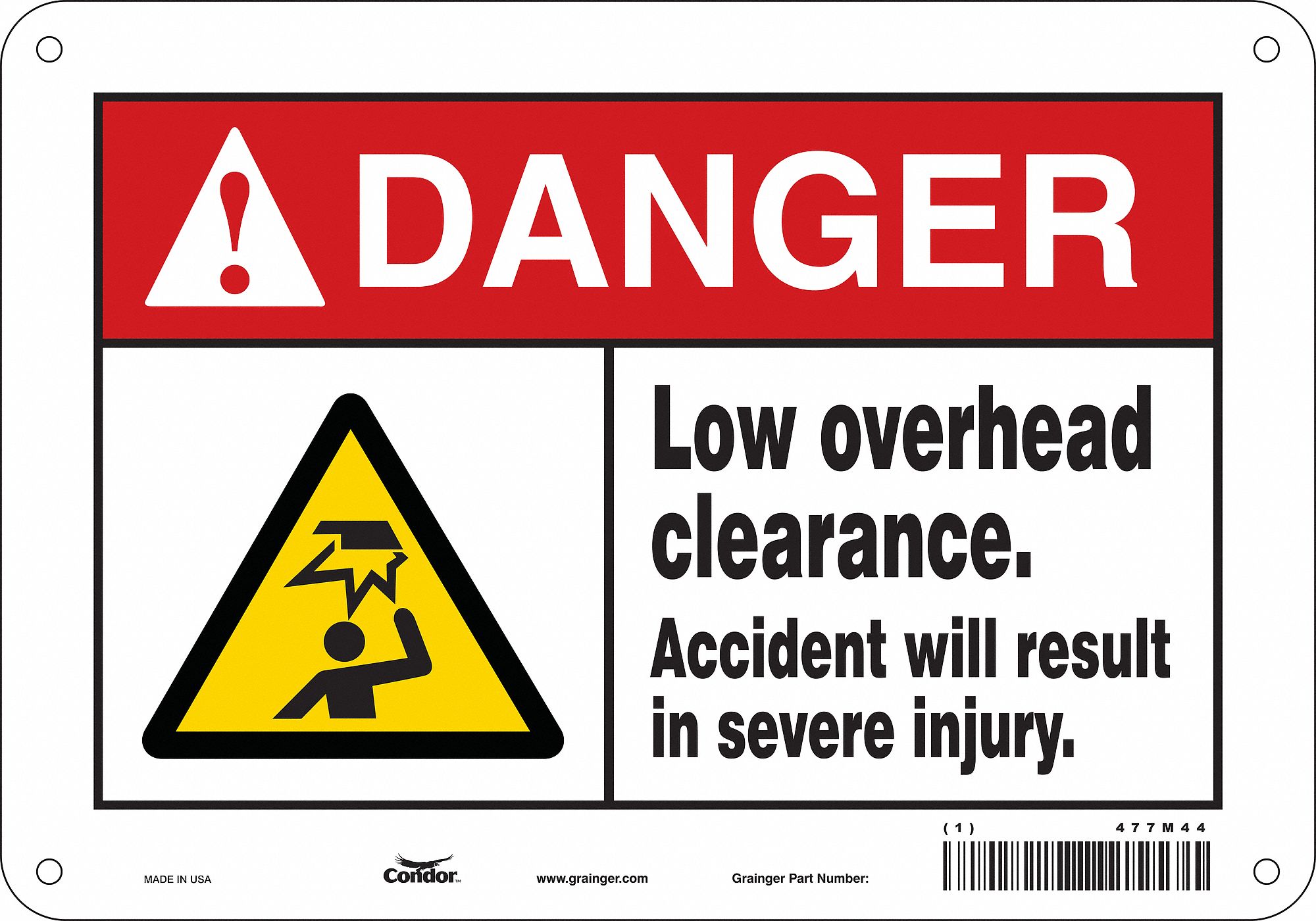 Safety Sign: Polyethylene, Mounting Holes Sign Mounting, 7 in x 10 in Nominal Sign Size, Danger