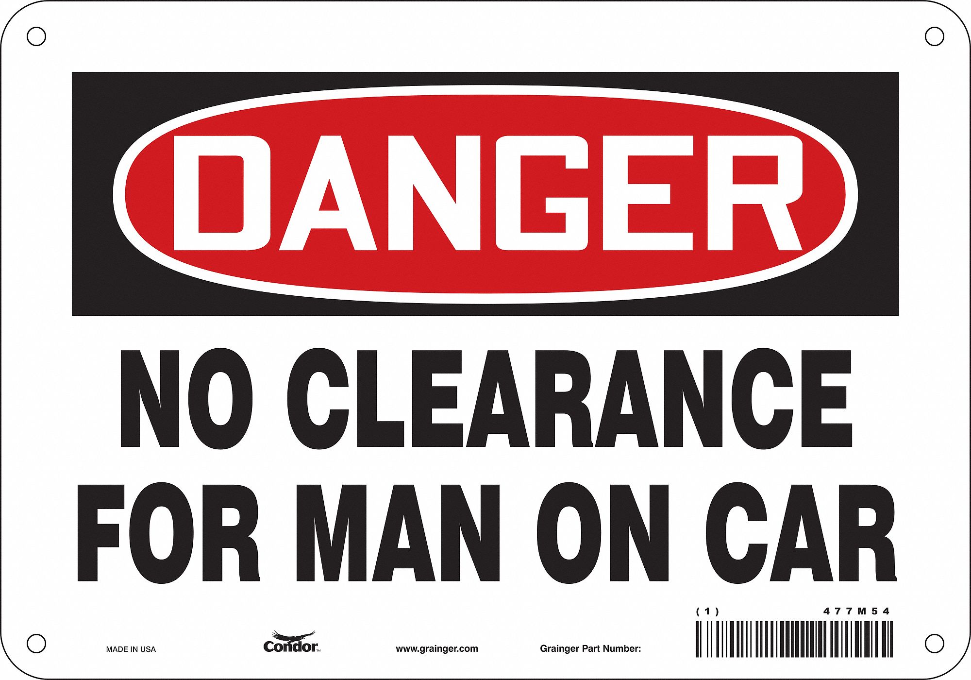 Safety Sign: Aluminum, Mounting Holes Sign Mounting, 7 in x 10 in Nominal Sign Size, 0.032 in Thick